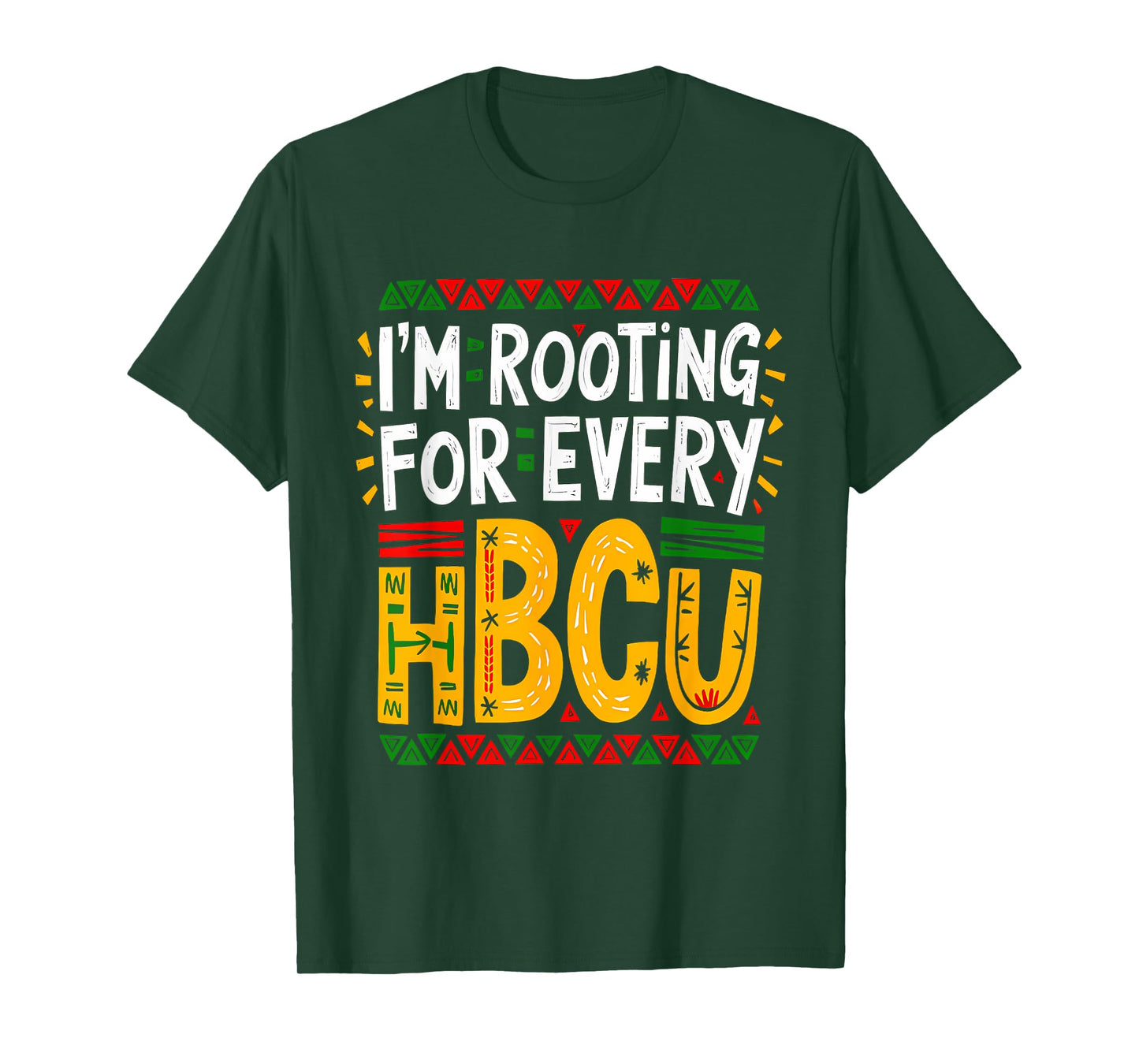 HBCU Black History Month I'm Rooting For Every HBCU Women T-Shirt