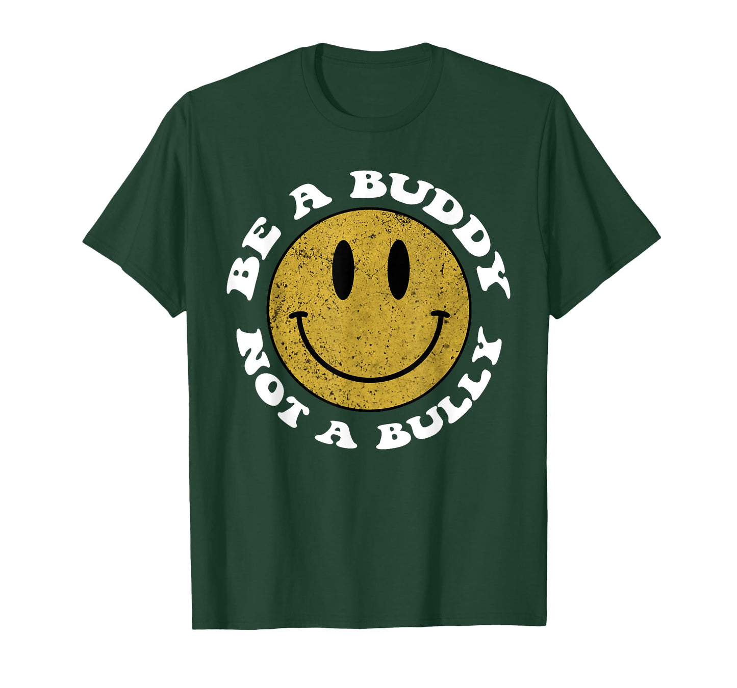 Groovy Be a buddy Not a bully Inspirational Kindness Retro T-Shirt