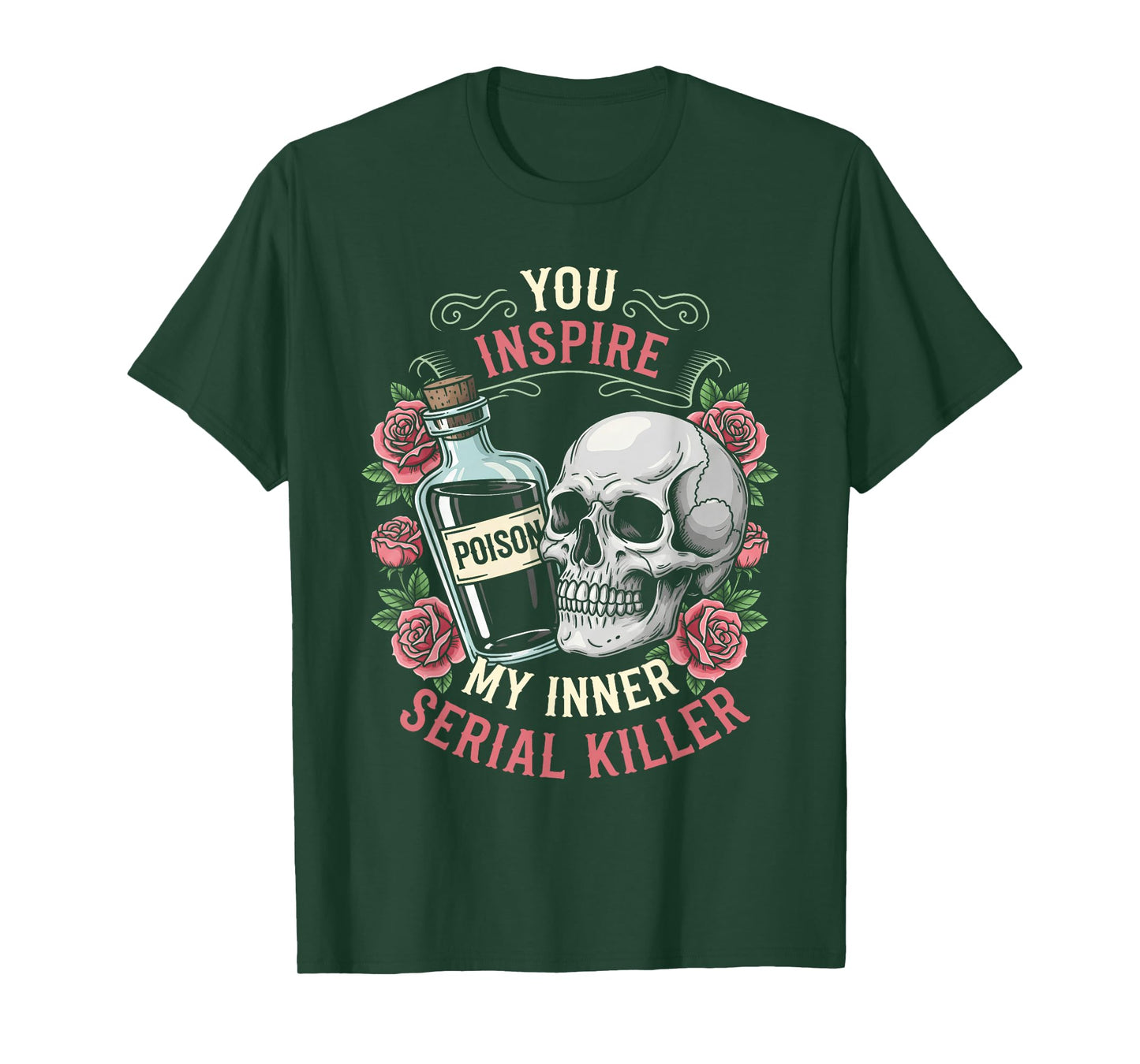 You Inspire My Inner Serial Killer Spooky Season Halloween T-Shirt