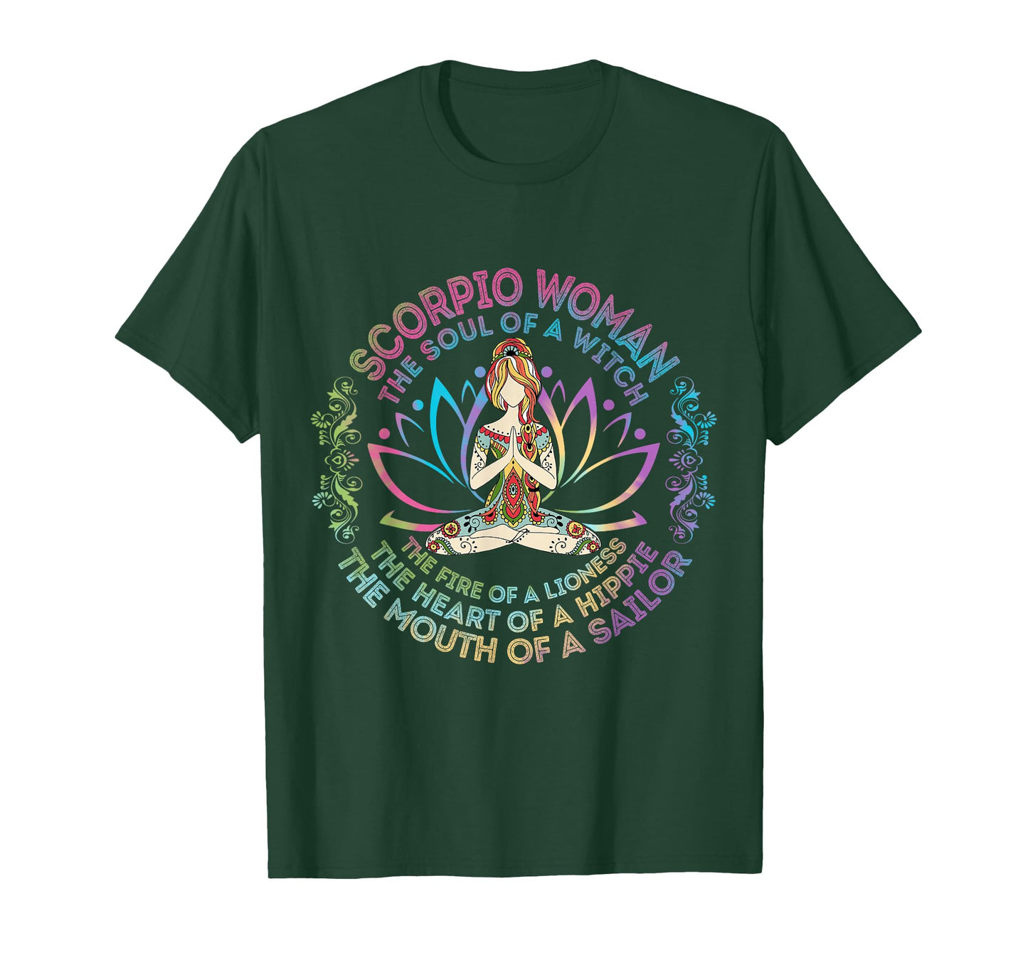 Scorpio Woman The Soul Of A Witch Birthday Hippie Soul T-Shirt