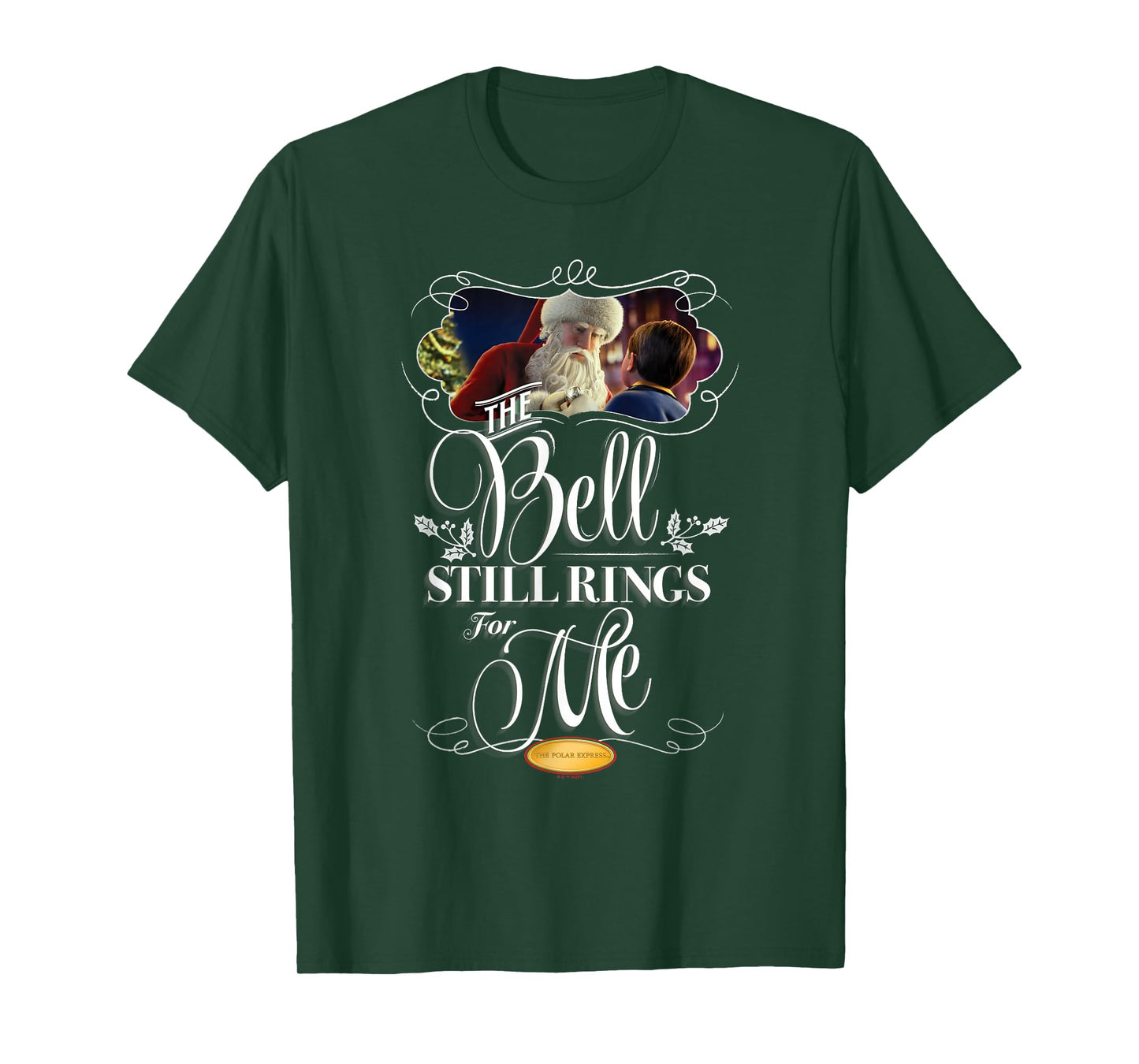 The Polar Express The Bell Still Rings For Me At Christmas T-Shirt