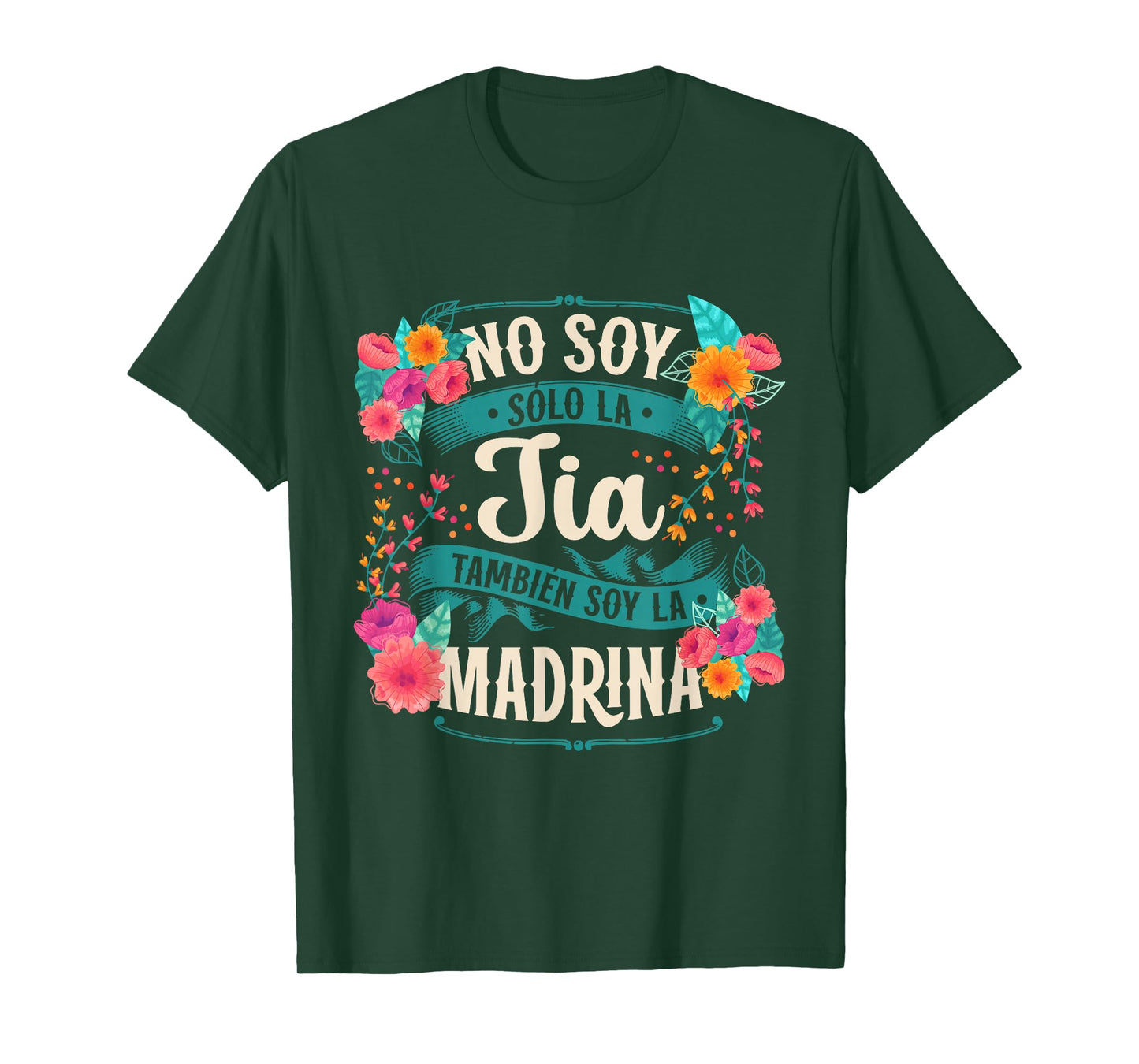 No Soy Solo La Tía También Soy La Madrina T-Shirt
