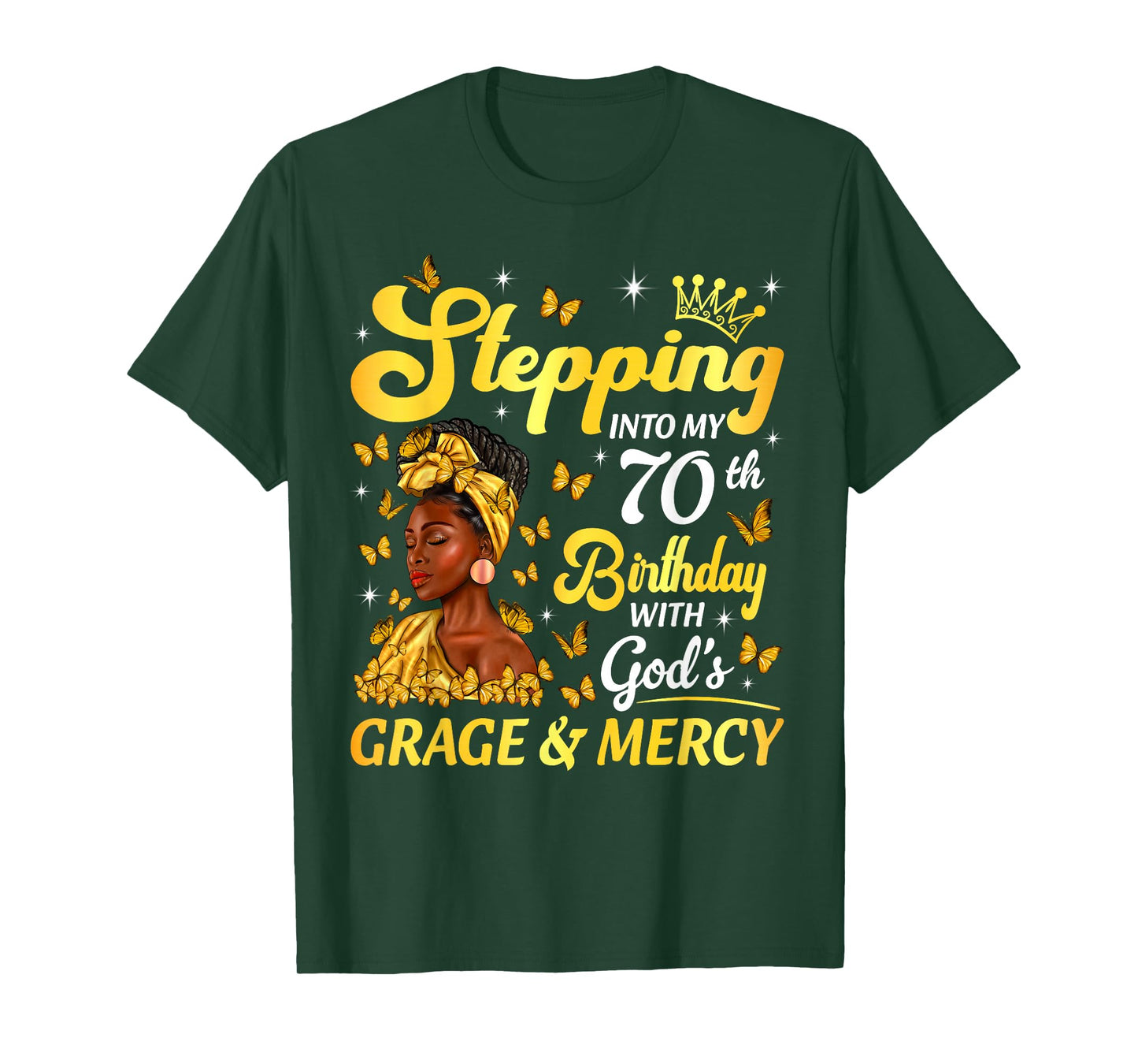 Stepping Into My 70th Birthday Afro Woman Religious Birthday T-Shirt