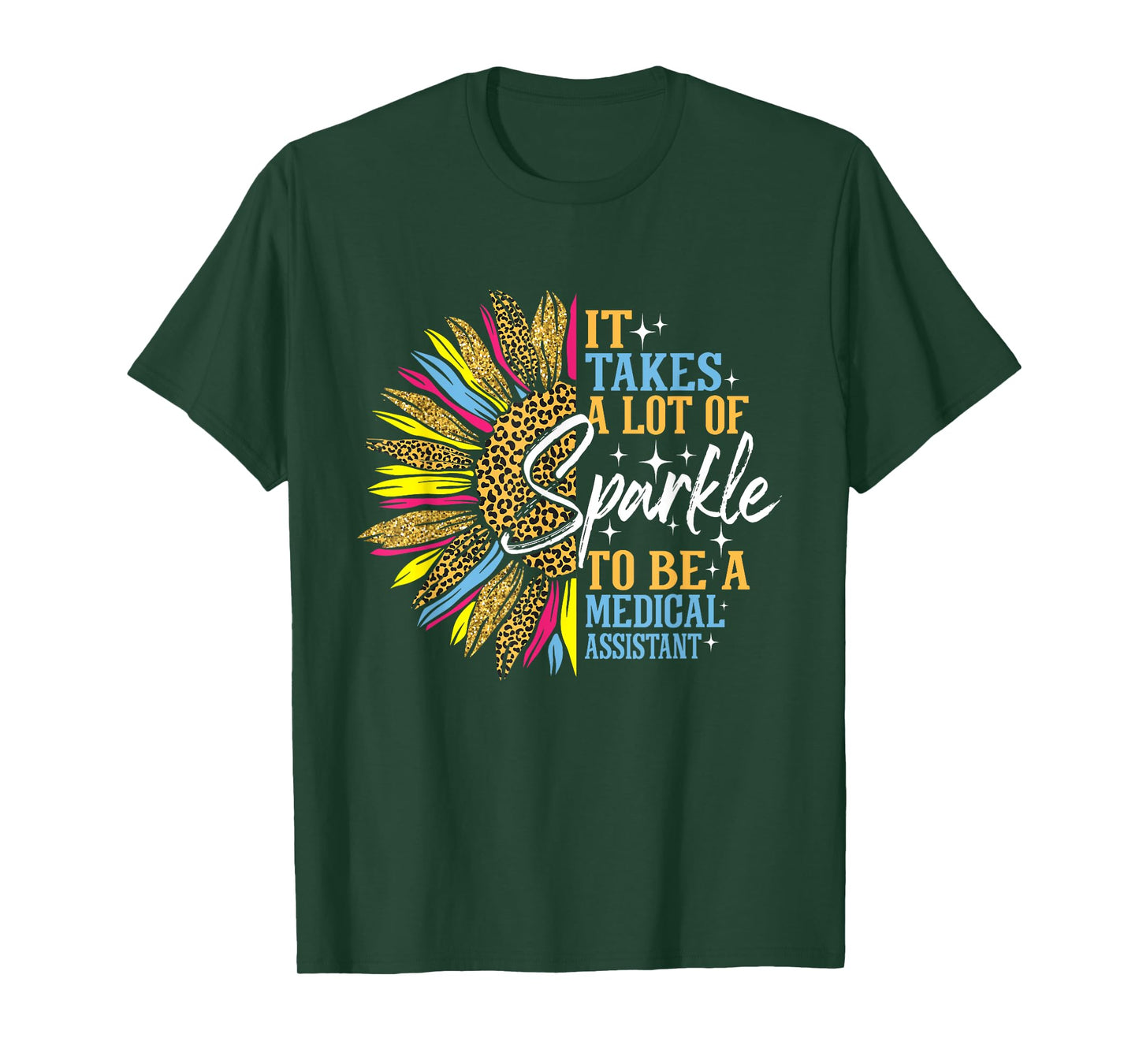 It Takes A Lot Of Sparkle - Medical Assistant Nurse Week CMA T-Shirt
