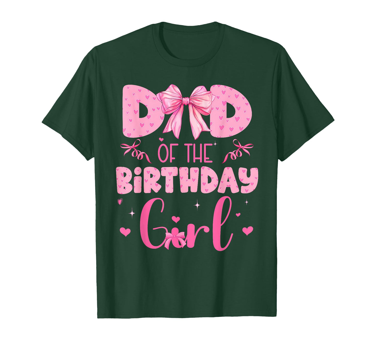Dad Of The Birthday Girl Family Pink Coquette Bow T-Shirt