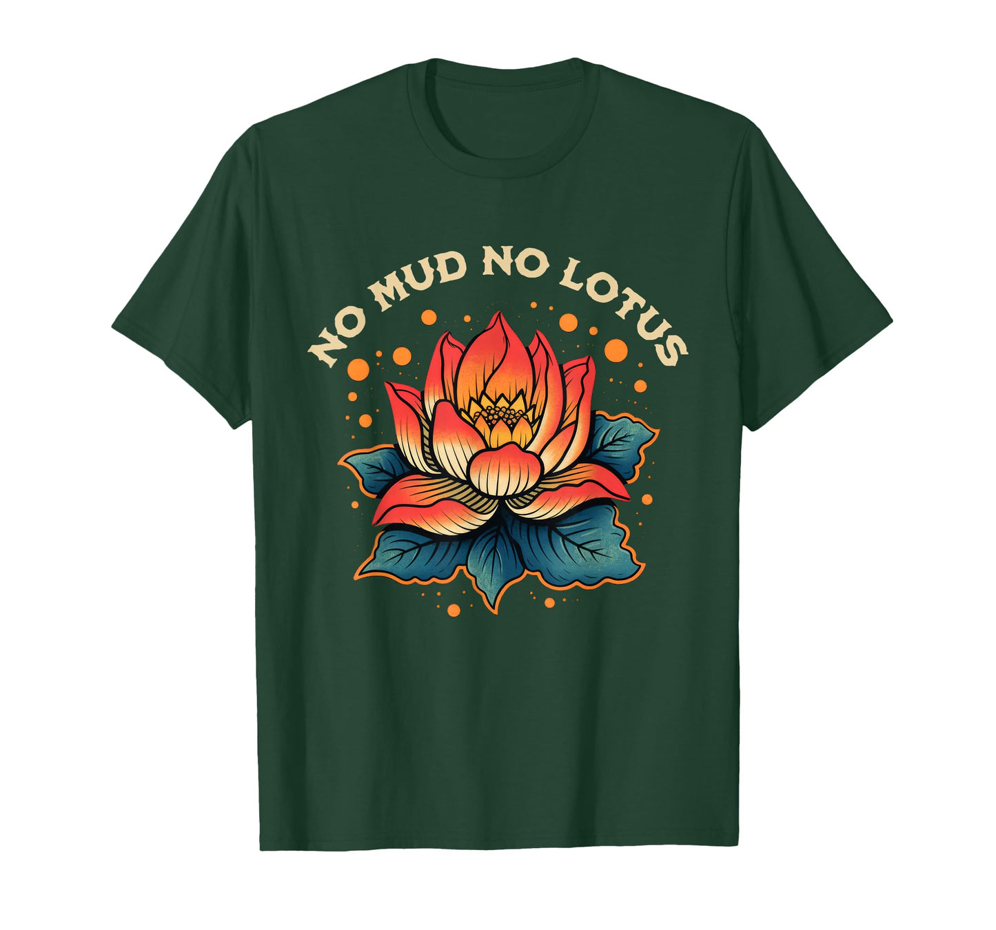 No Mud No Lotus Vintage Zen Buddhist Quote T-Shirt