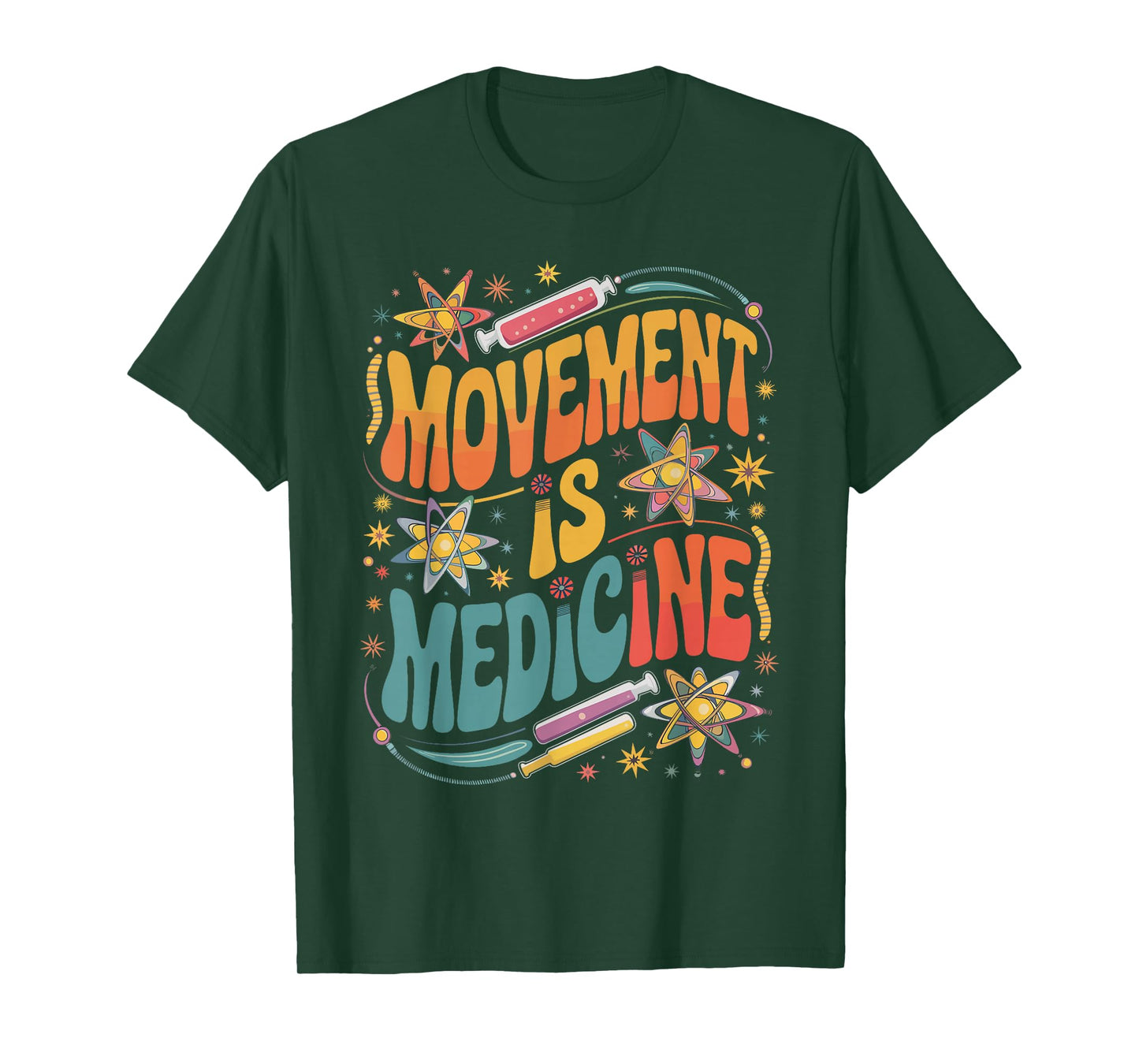 Movement Is Medicine Exercise Therapy Sports Medicine T-Shirt