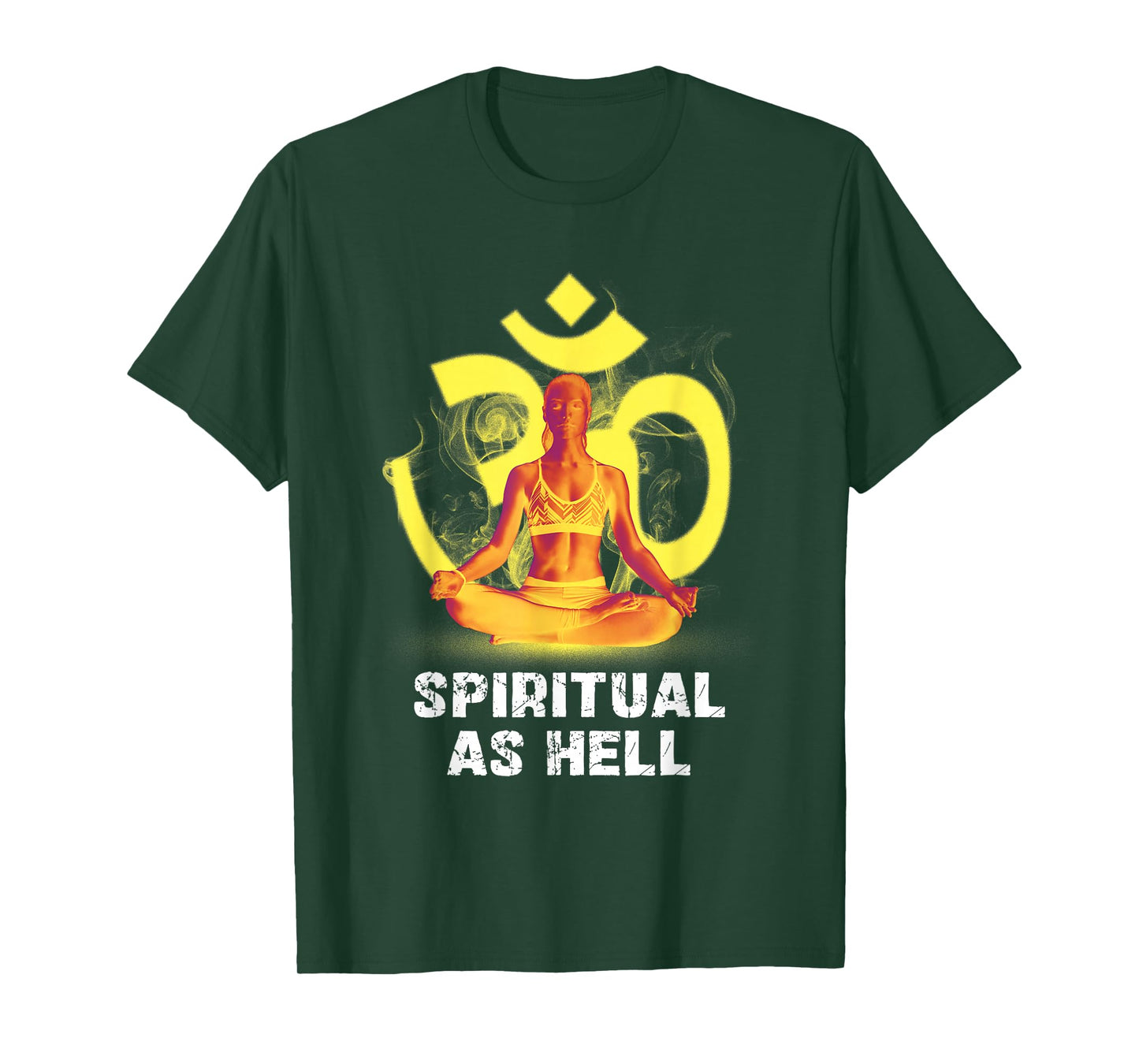 Spiritual As Hell Enlightenment Yoga Meditation T-Shirt