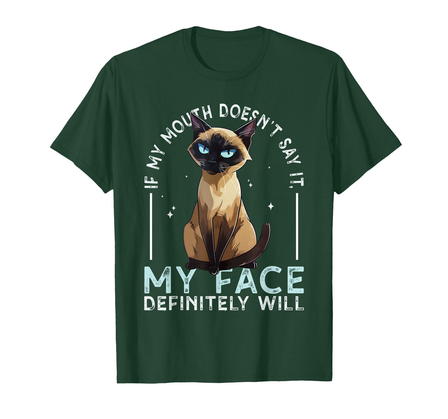 If my Mouth doesn't say it, my Face definitely will Costume T-Shirt