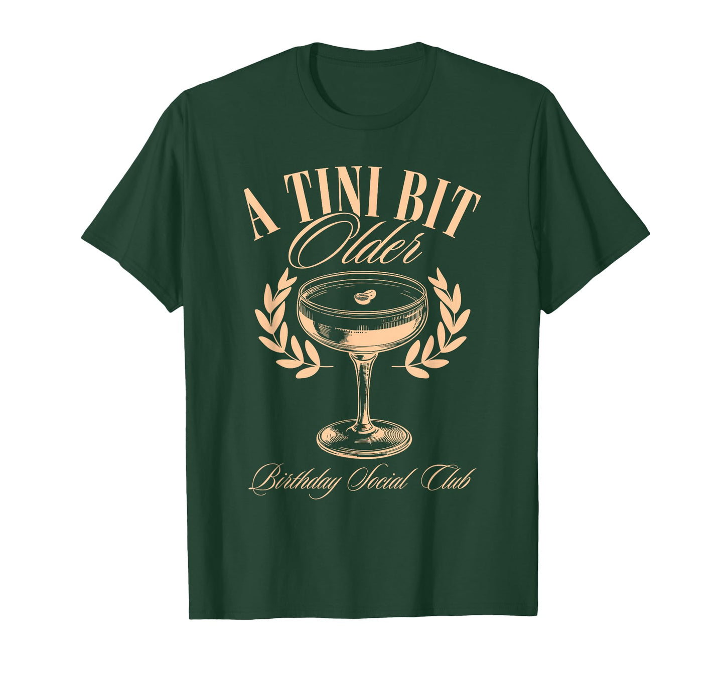 A Tini Bit Older Espresso Martini Birthday a tiny bit older T-Shirt