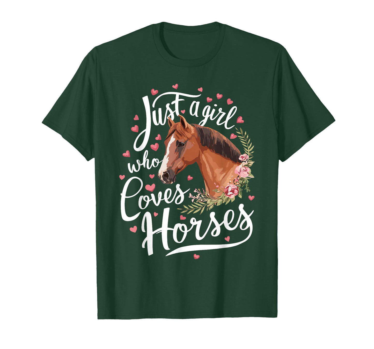 Just A Girl Who Loves Horses Horse T-Shirt