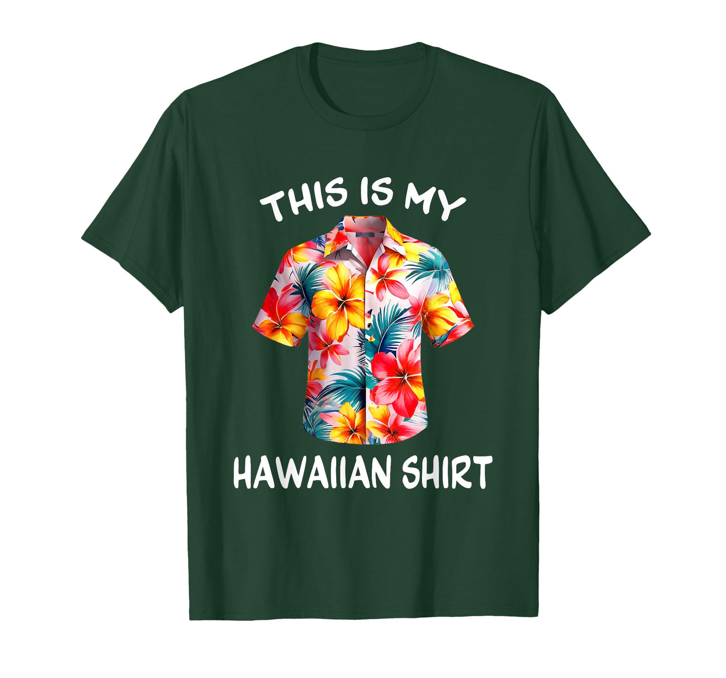 This Is My Hawaiian Shirt Tropical Luau Costume Party Hawaii T-Shirt