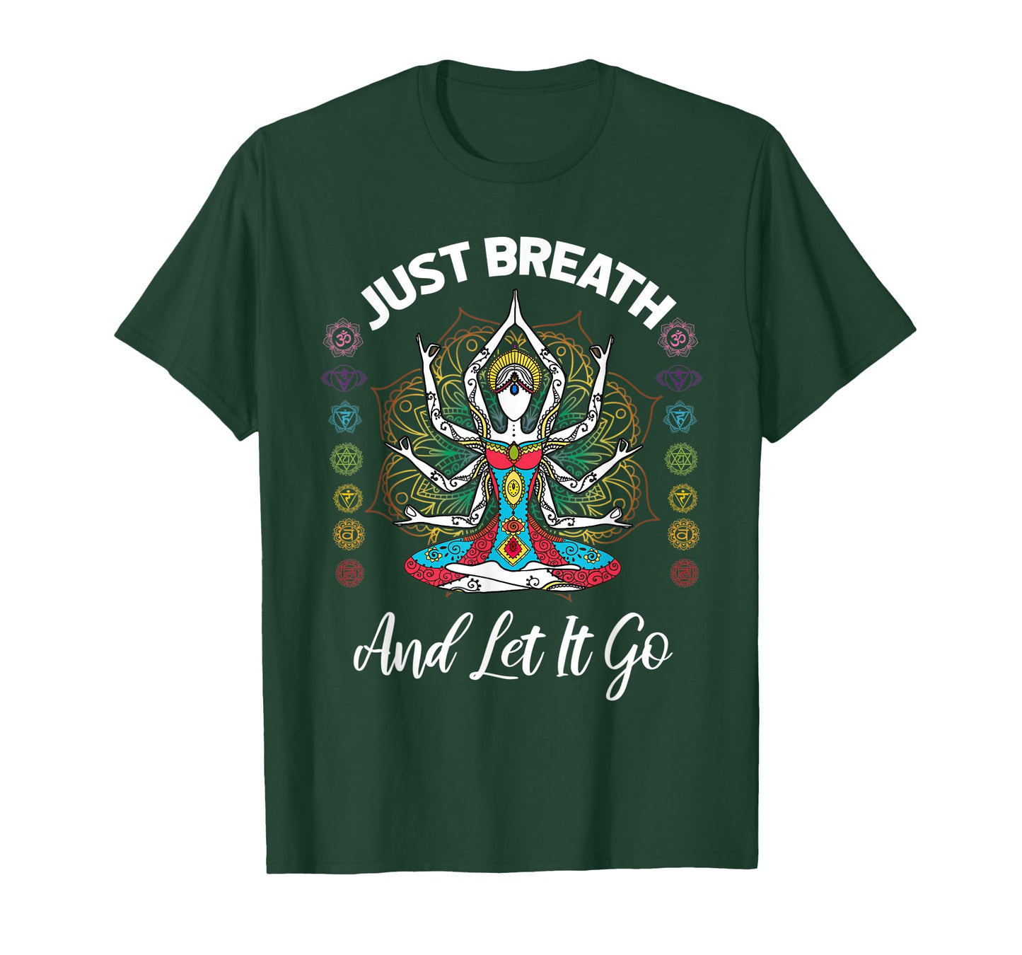 Just breath and let it go, Yoga quote T-Shirt