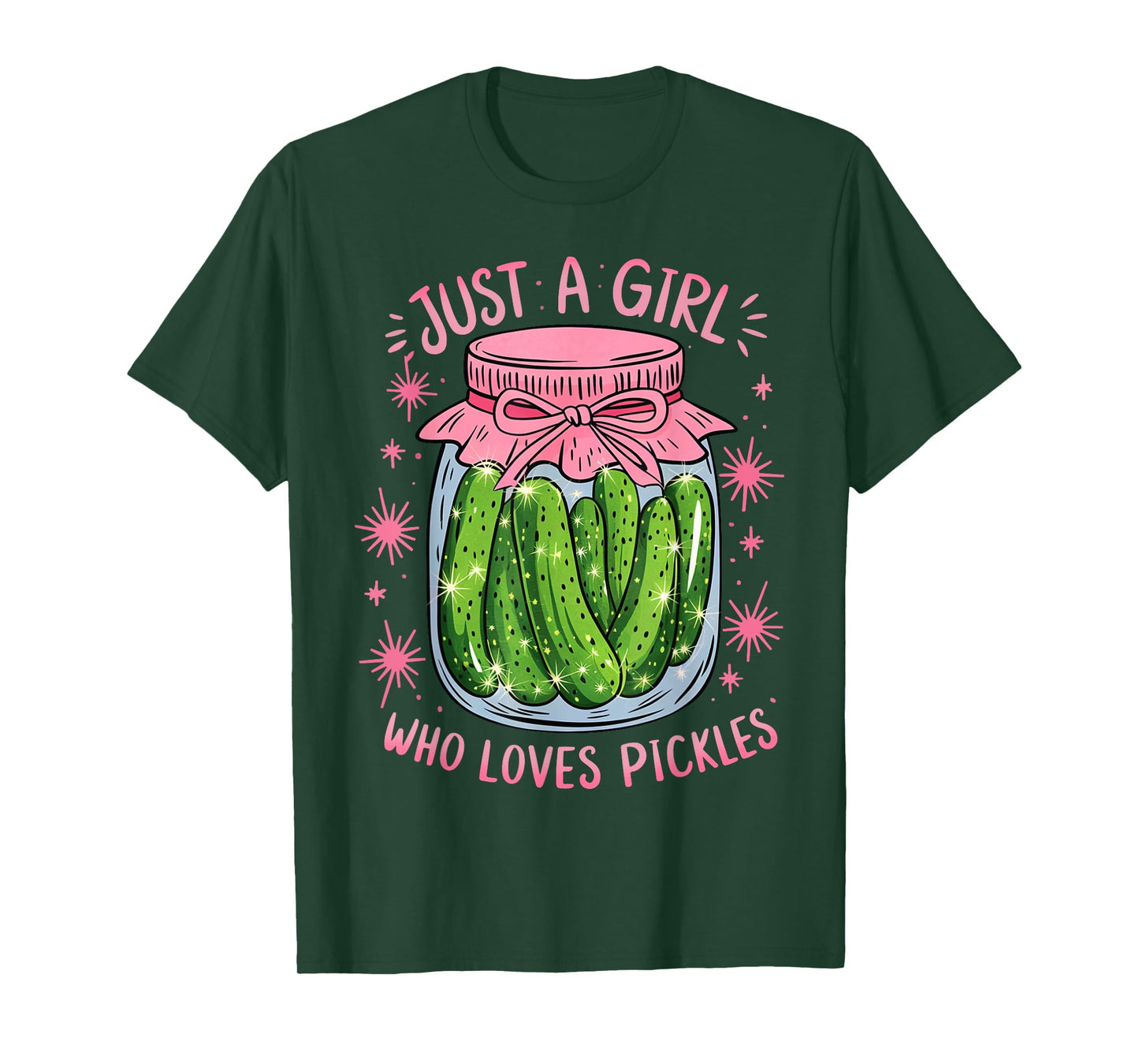 Pickle Just a Girl Who Loves Pickles Funny Food Lover T-Shirt