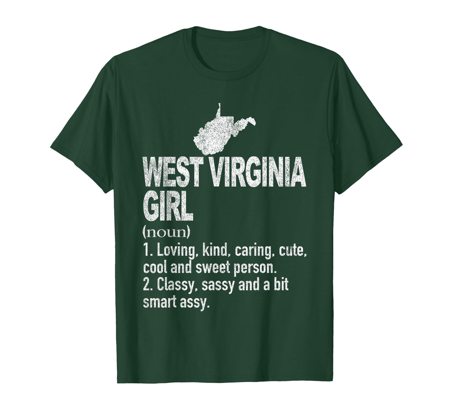 West Virginia Girl Definition Funny Hometown West Virginia T-Shirt