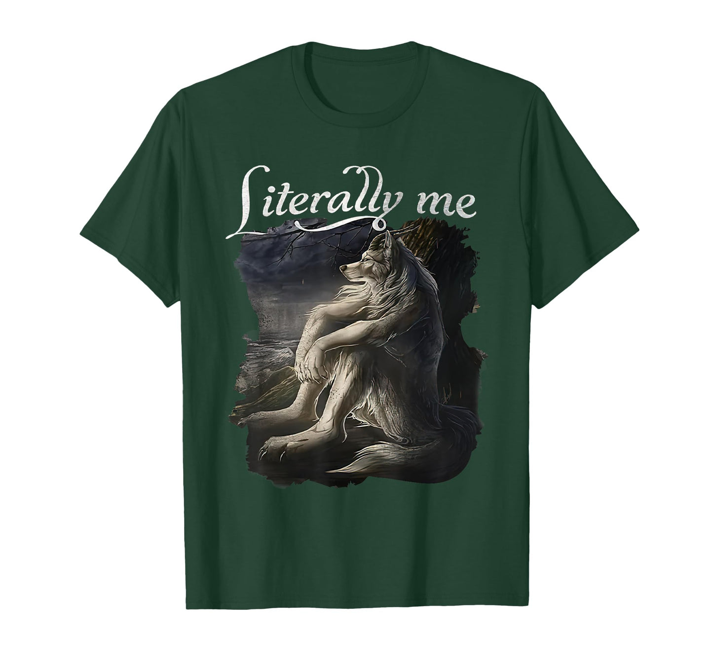 Sitting Wolf Literally Me Funny Meme for Men Women T-Shirt