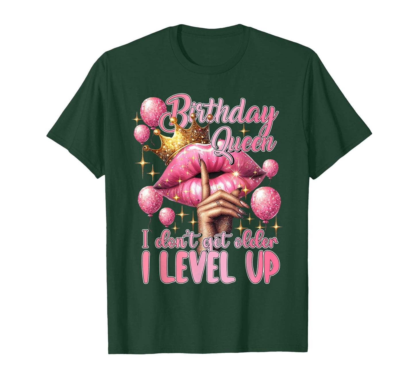 Birthday Queen I Don't Get Older I Level Up Lip Balloon T-Shirt