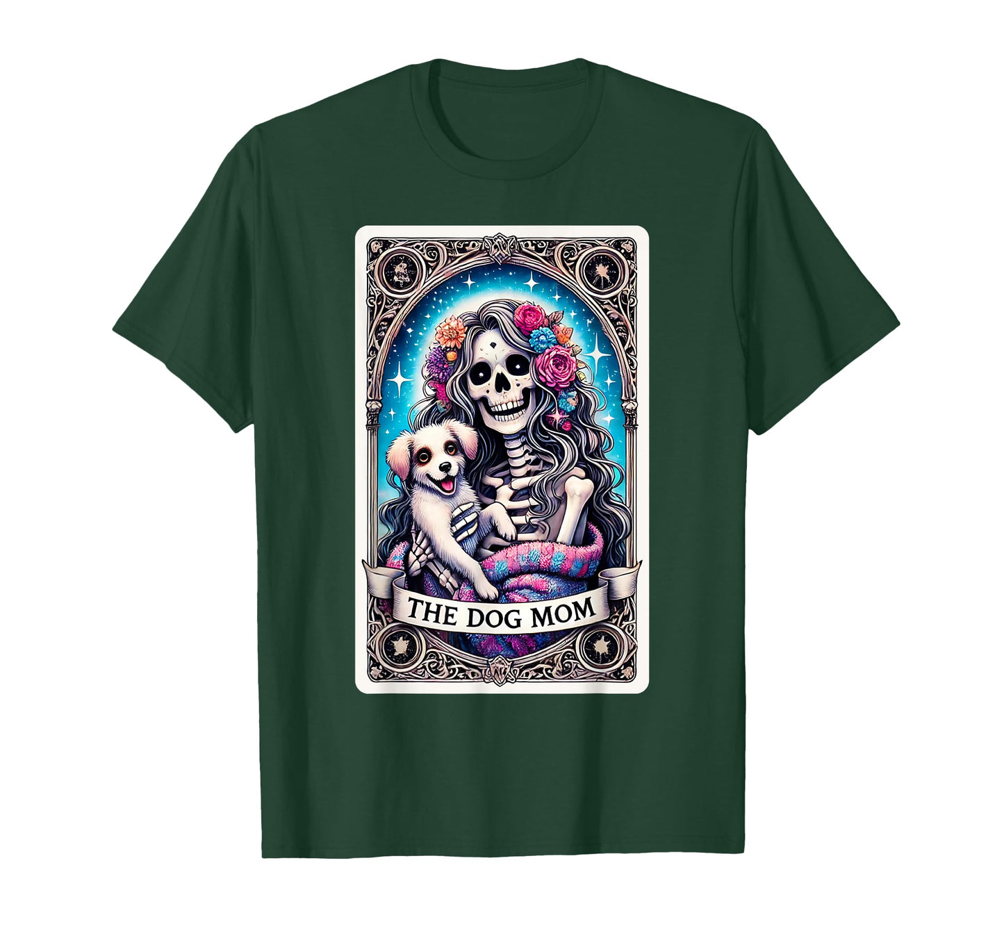 The Dog Mom Skeleton Tarot Card Funny Pet Mama Puppy Lovers Men Women T-Shirt