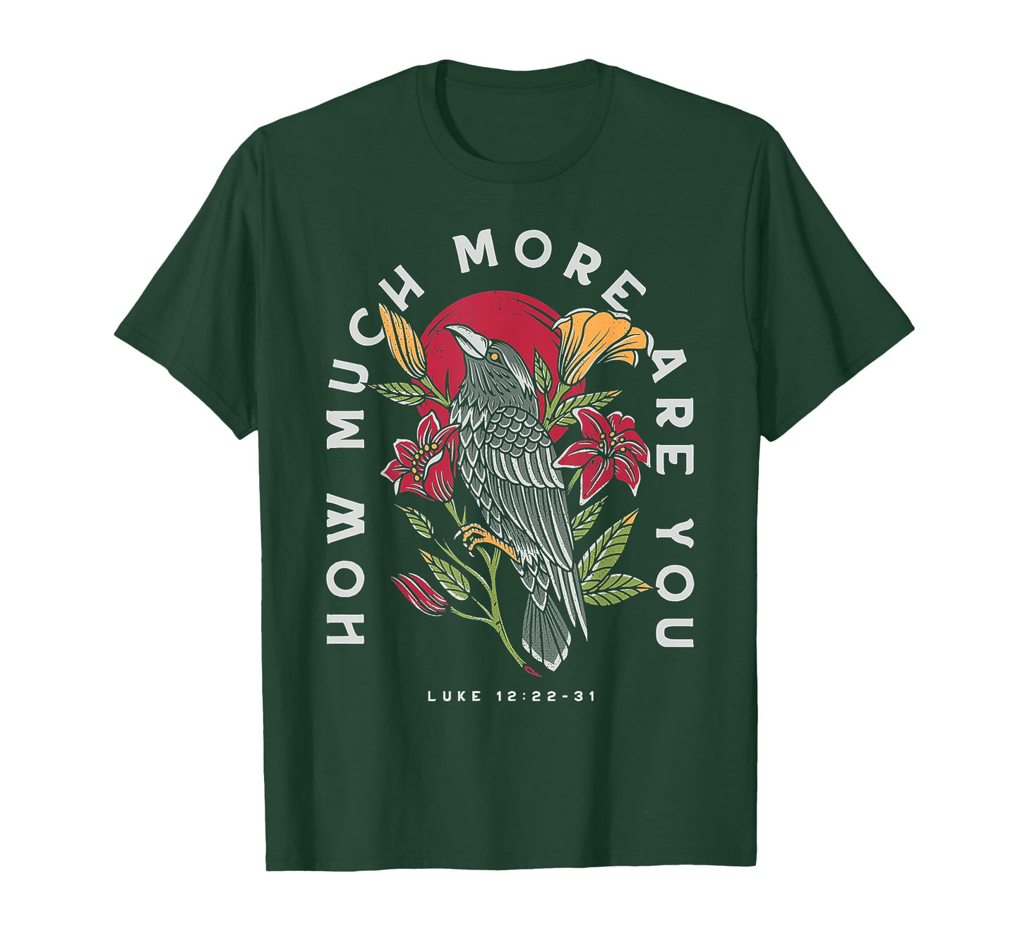 Ravens And Lilies How Much More Are You T-Shirt