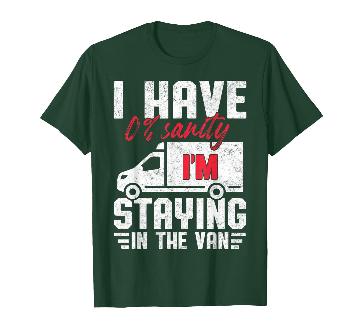 I'm Staying in Tha Van Phasmophobia Funny T-Shirt