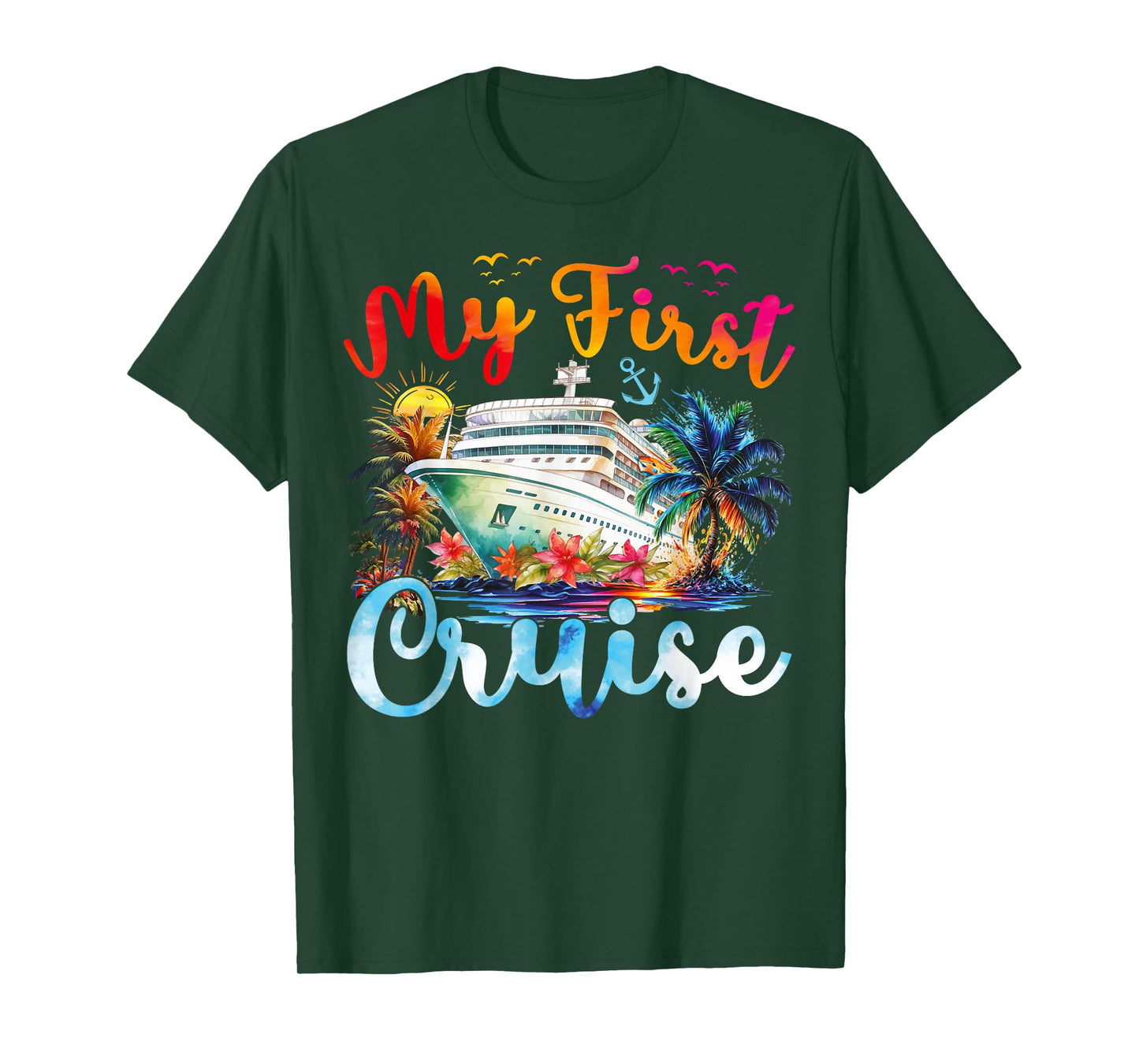 Cruise Ship Family Summer Vacation Trip My First Cruise T-Shirt