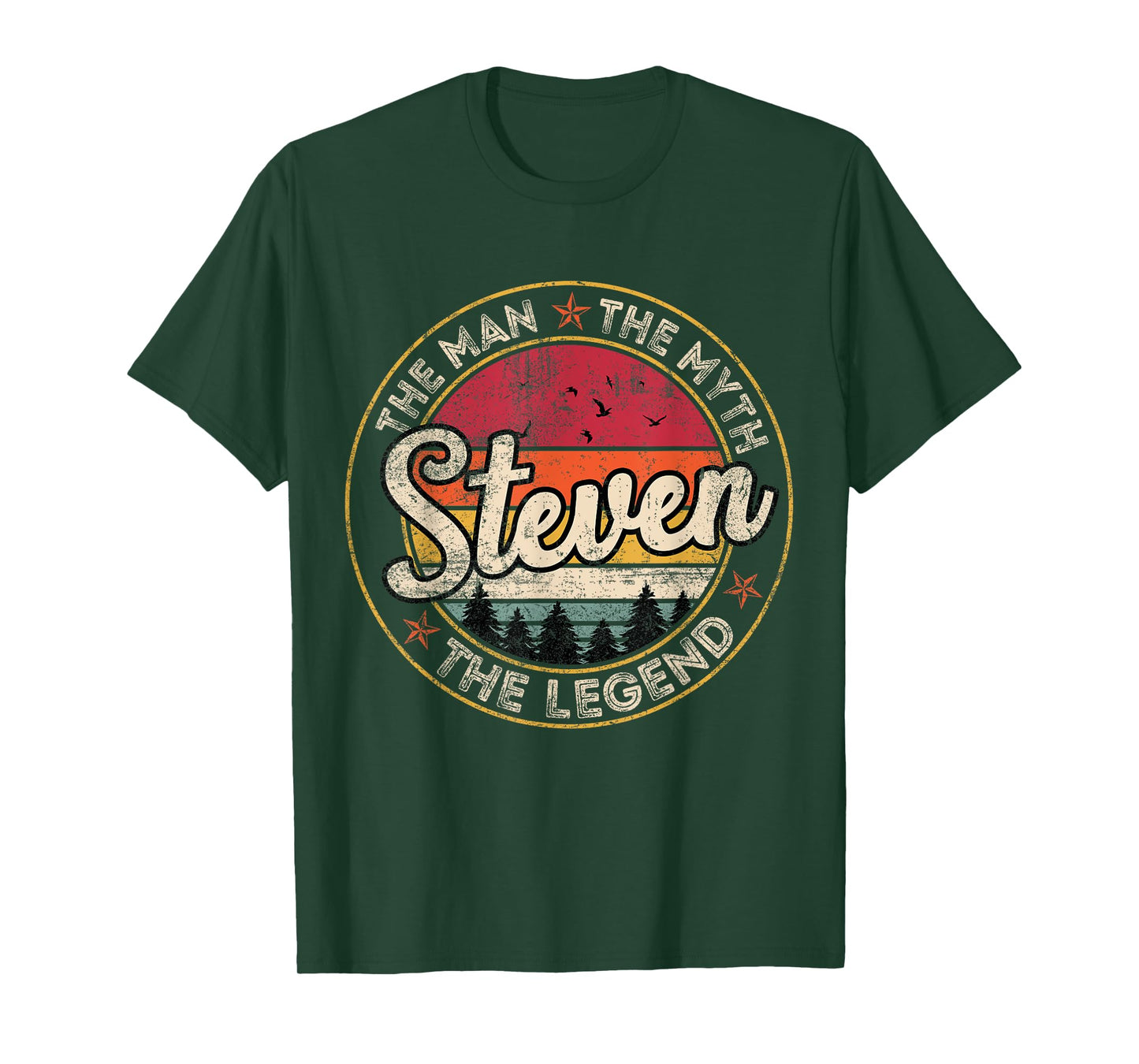Steven The Man The Myth The Legend Personalized Name T-Shirt