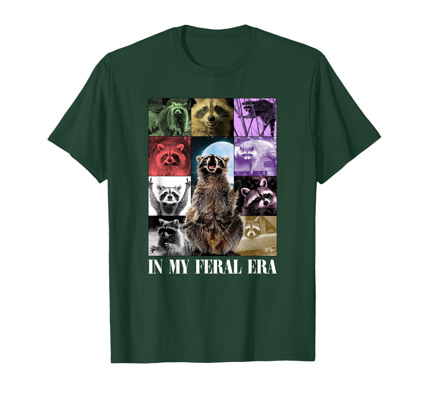 In My Feral Era, Awesome Raccoon, Funny Raccoon, Cringy Meme T-Shirt