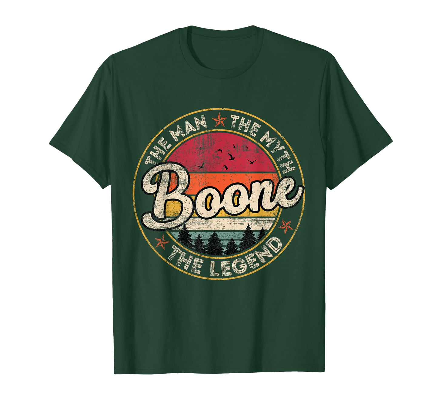 Boone The Man The Myth The Legend Personalized Name T-Shirt