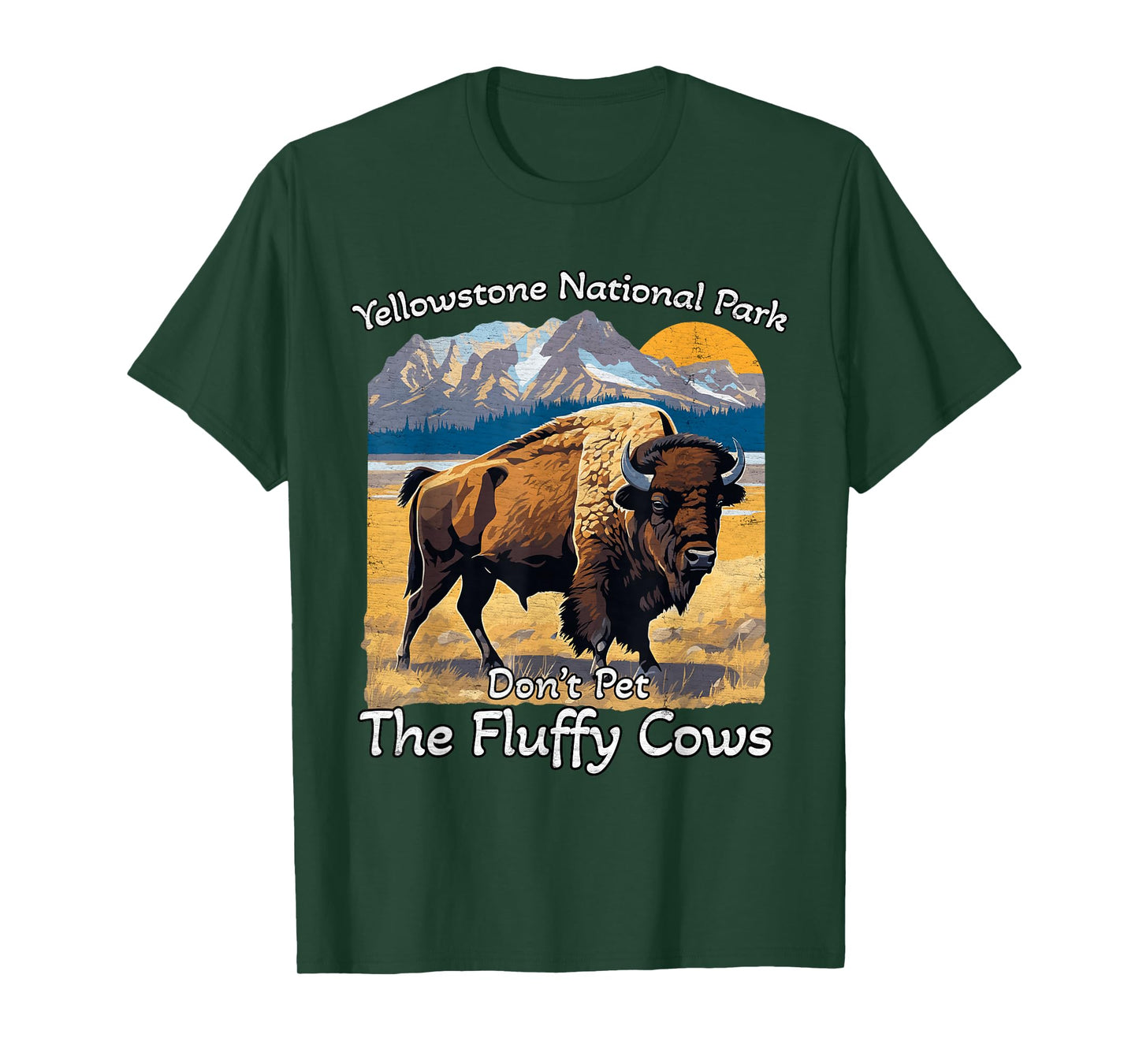 Do Not Pet The Fluffy Cows Yellowstone National Park Vintage T-Shirt