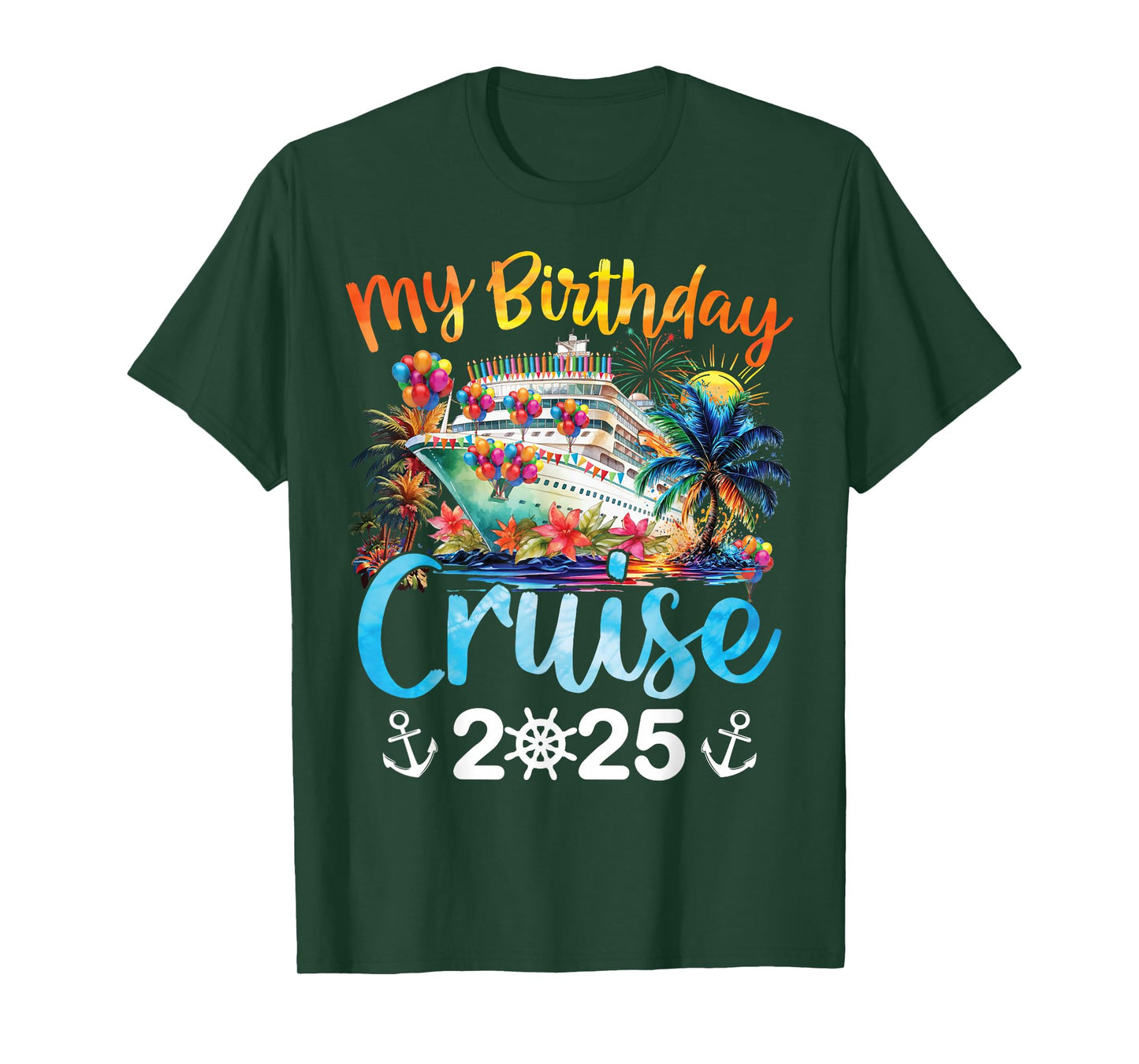 My Birthday Cruise 2025 Family Cruise Vacation Trip Birthday T-Shirt