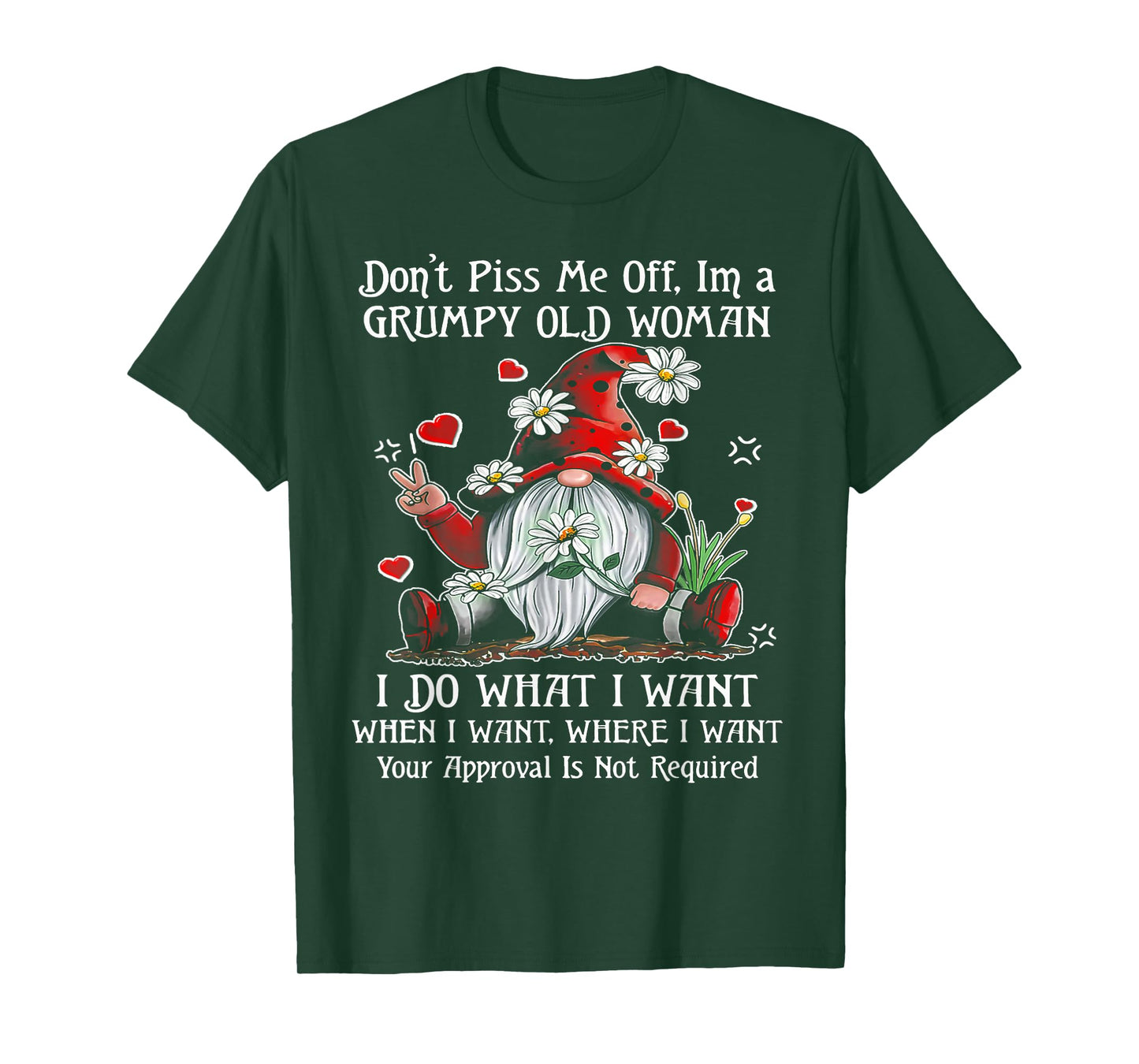 Gnome Don't Piss Me Off I'm A Grumpy Old Woman T-Shirt