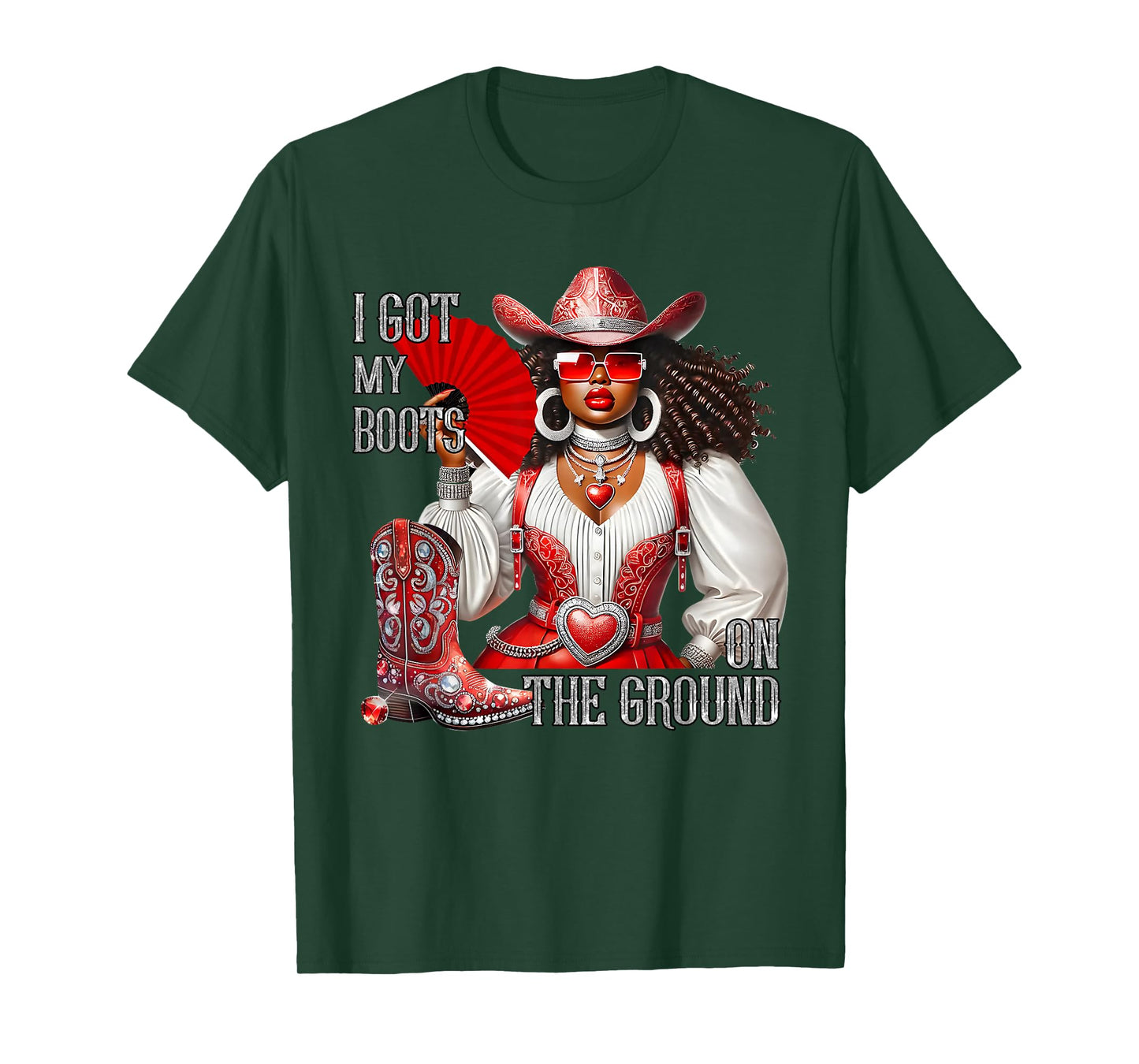 Western Black Cowgirl Hat Boots I Got My Boots On The Ground T-Shirt
