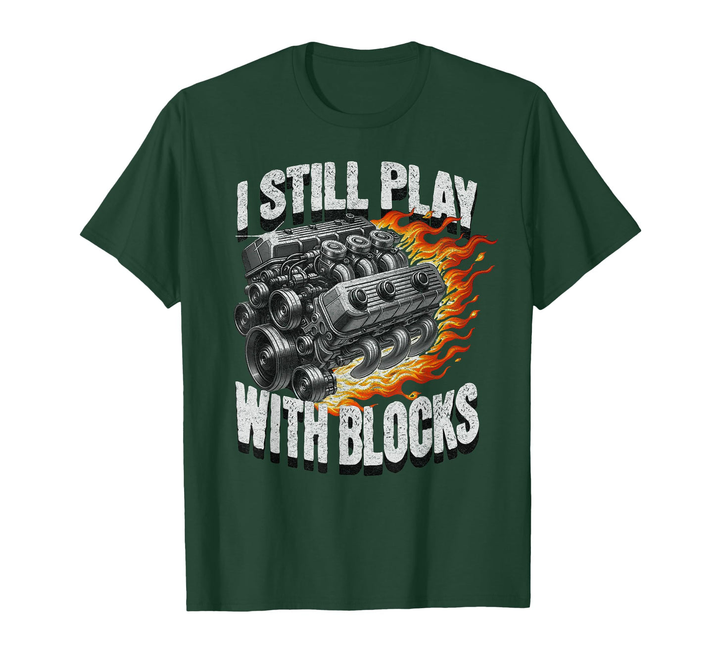 Vintage Mechanic Garage Car Engine I Still Play With Blocks T-Shirt