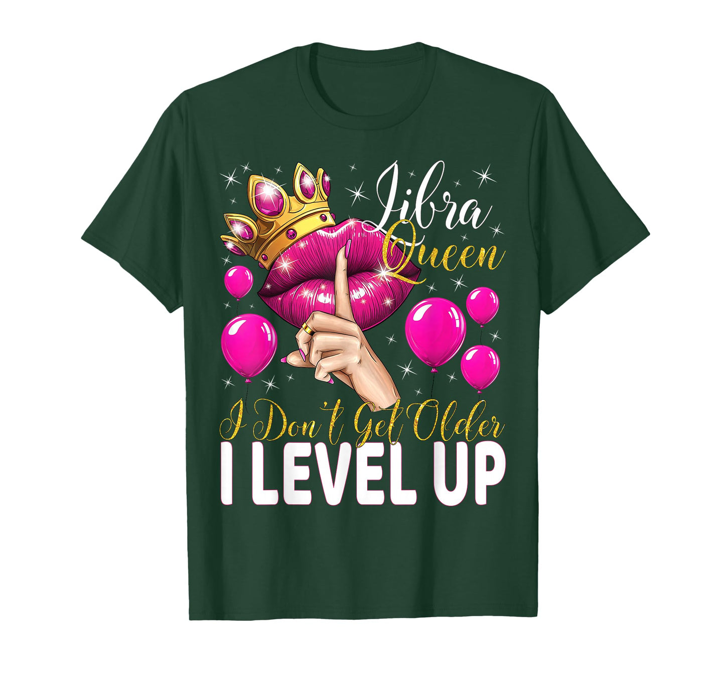 Libra Queen I Don't Get Older I Level Up Birthday Queen T-Shirt