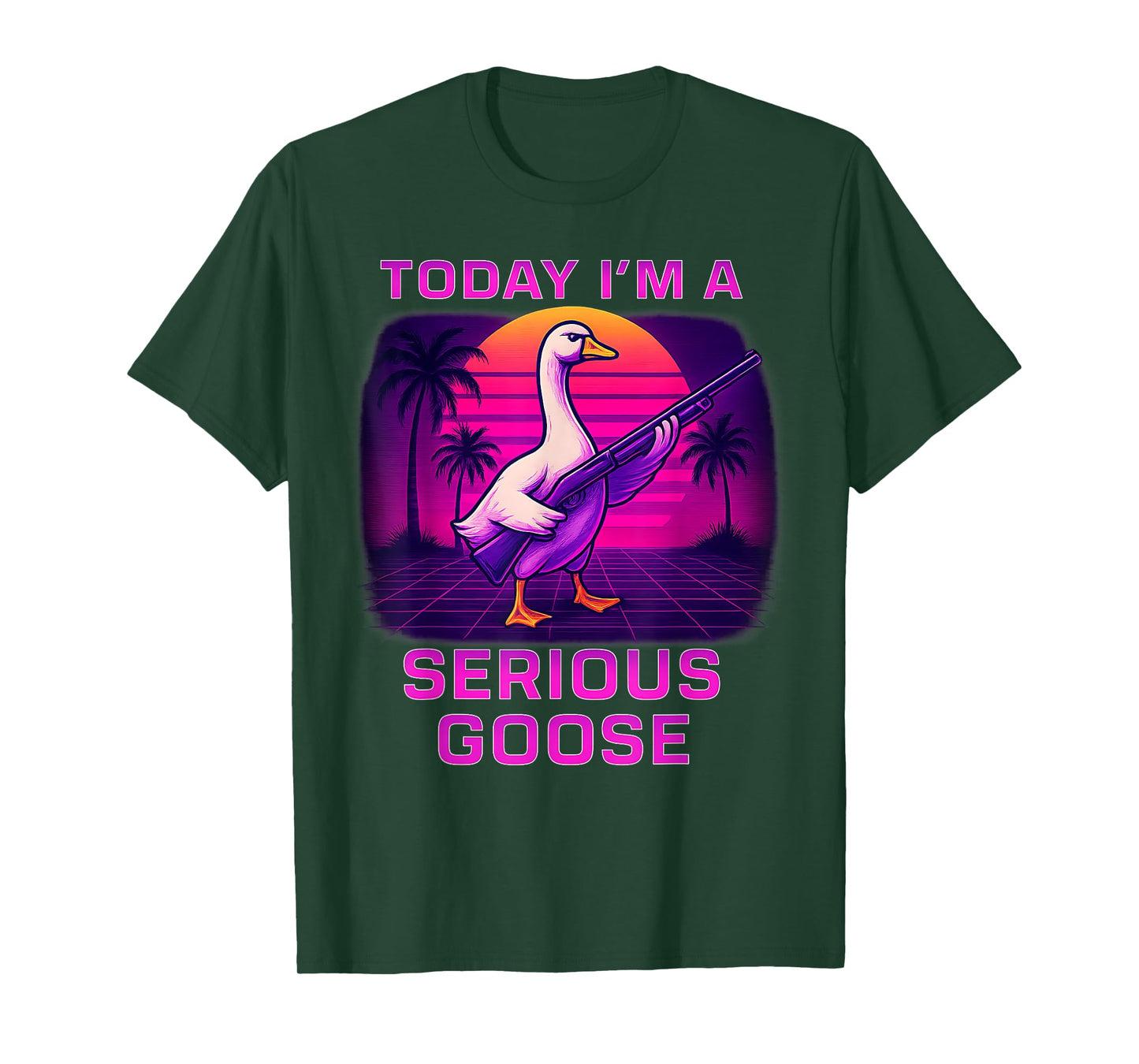 Today I'm A Serious Goose Lovers Funny Humor Goose With Gun T-Shirt