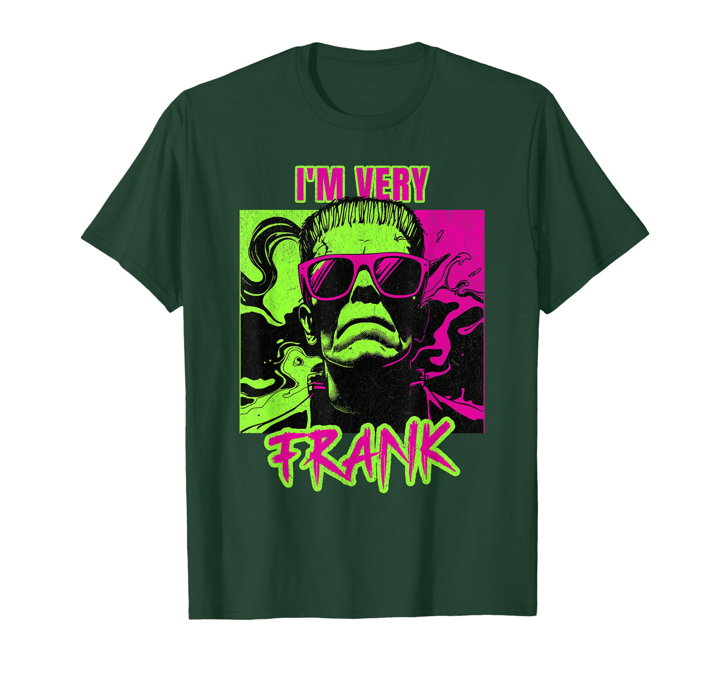 I'm Very Frank Funny Frankenstein Halloween Costume T-Shirt