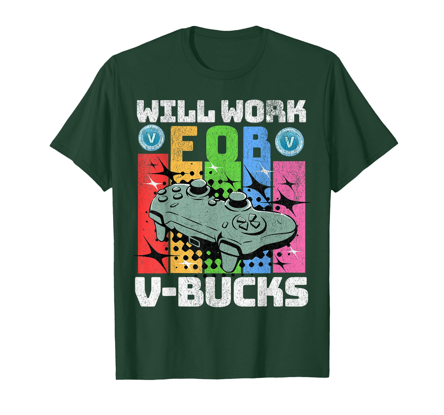 Will Work For V Bucks Gaming Gifts for RPG Gamers Youth Kids T-Shirt