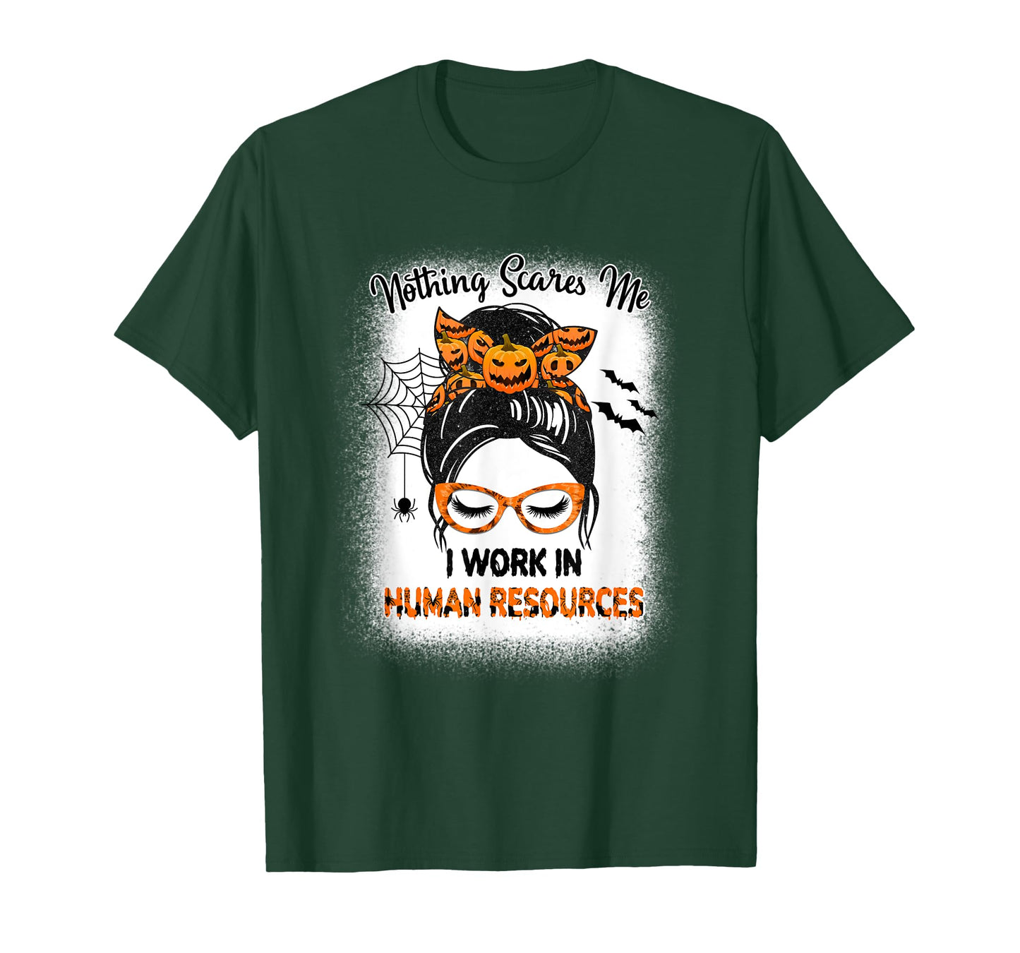 Nothing Scares Me Human Resources - HR Manager Halloween T-Shirt