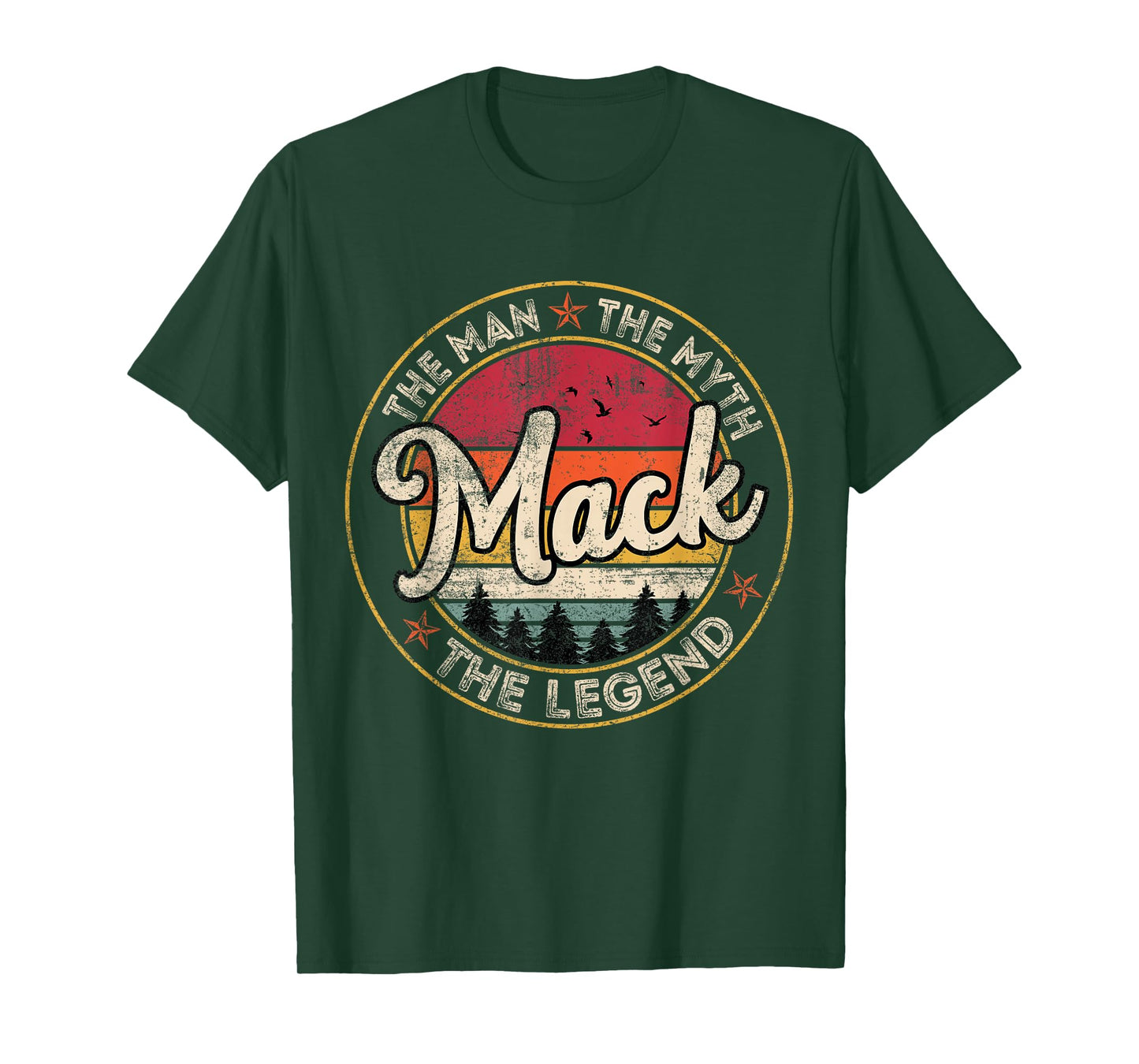 Mack The Man The Myth The Legend Personalized Name T-Shirt