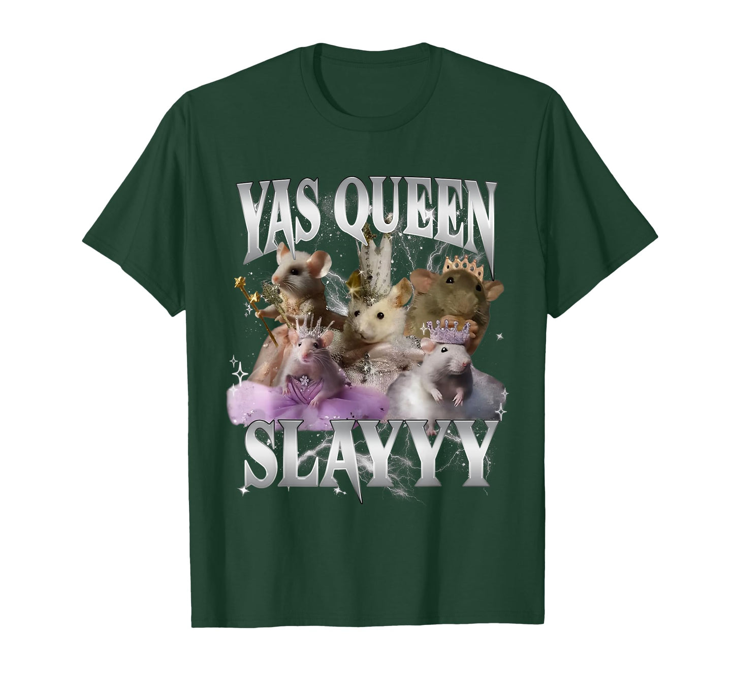 Yas Queen Slay Funny Rat Mouse Meme Sarcastic Costume T-Shirt