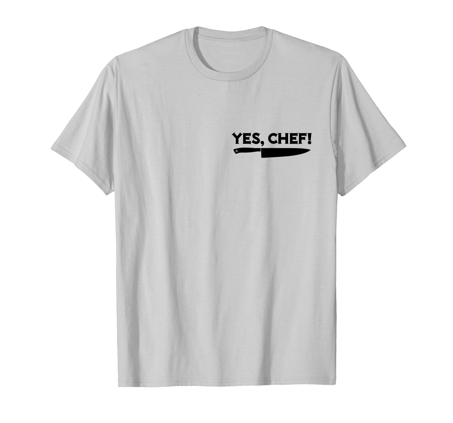 YES, CHEF Professional Sous Chef Funny Meme Simple Text T-Shirt