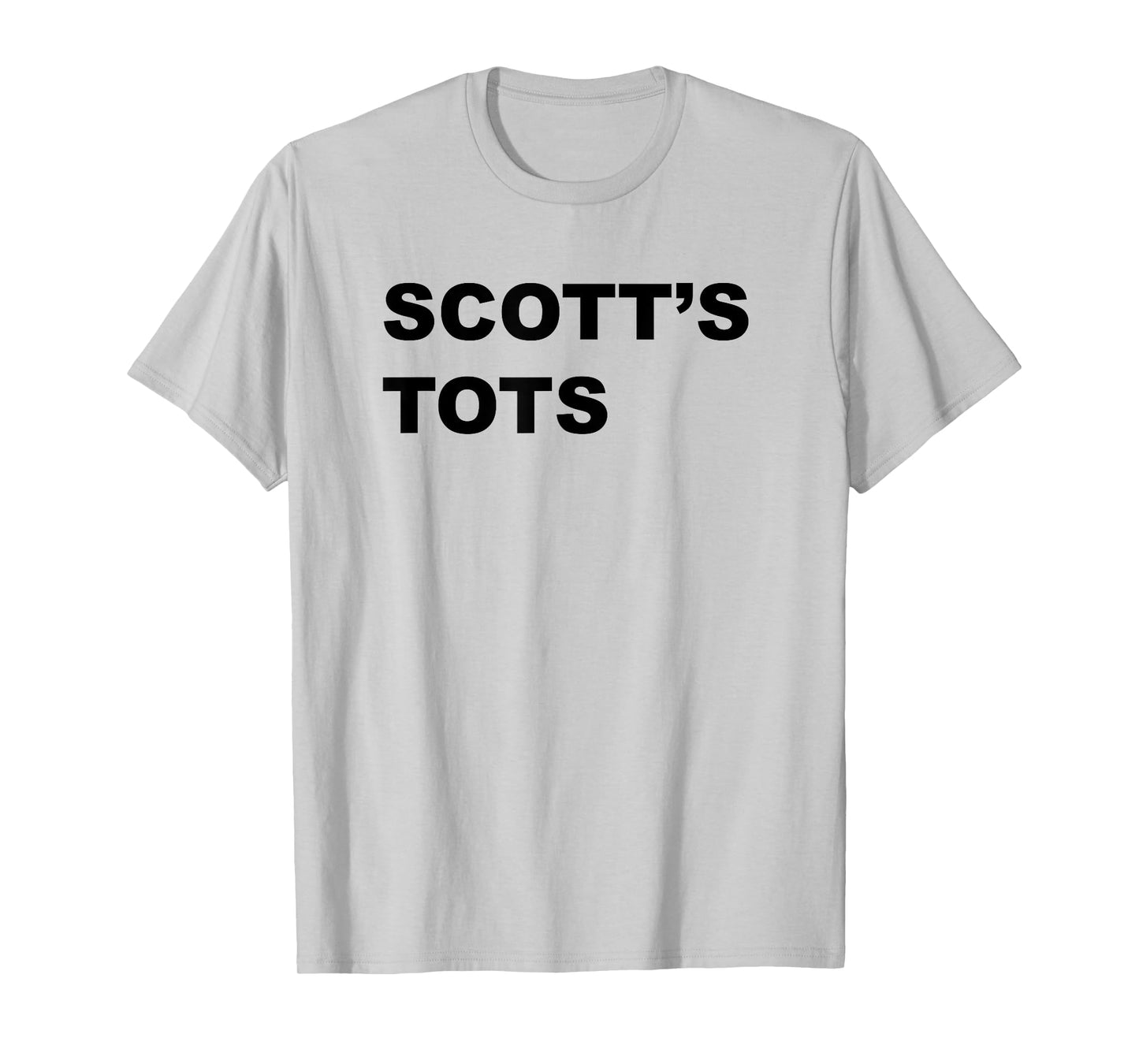 Scott's Tots Shirt T-Shirt