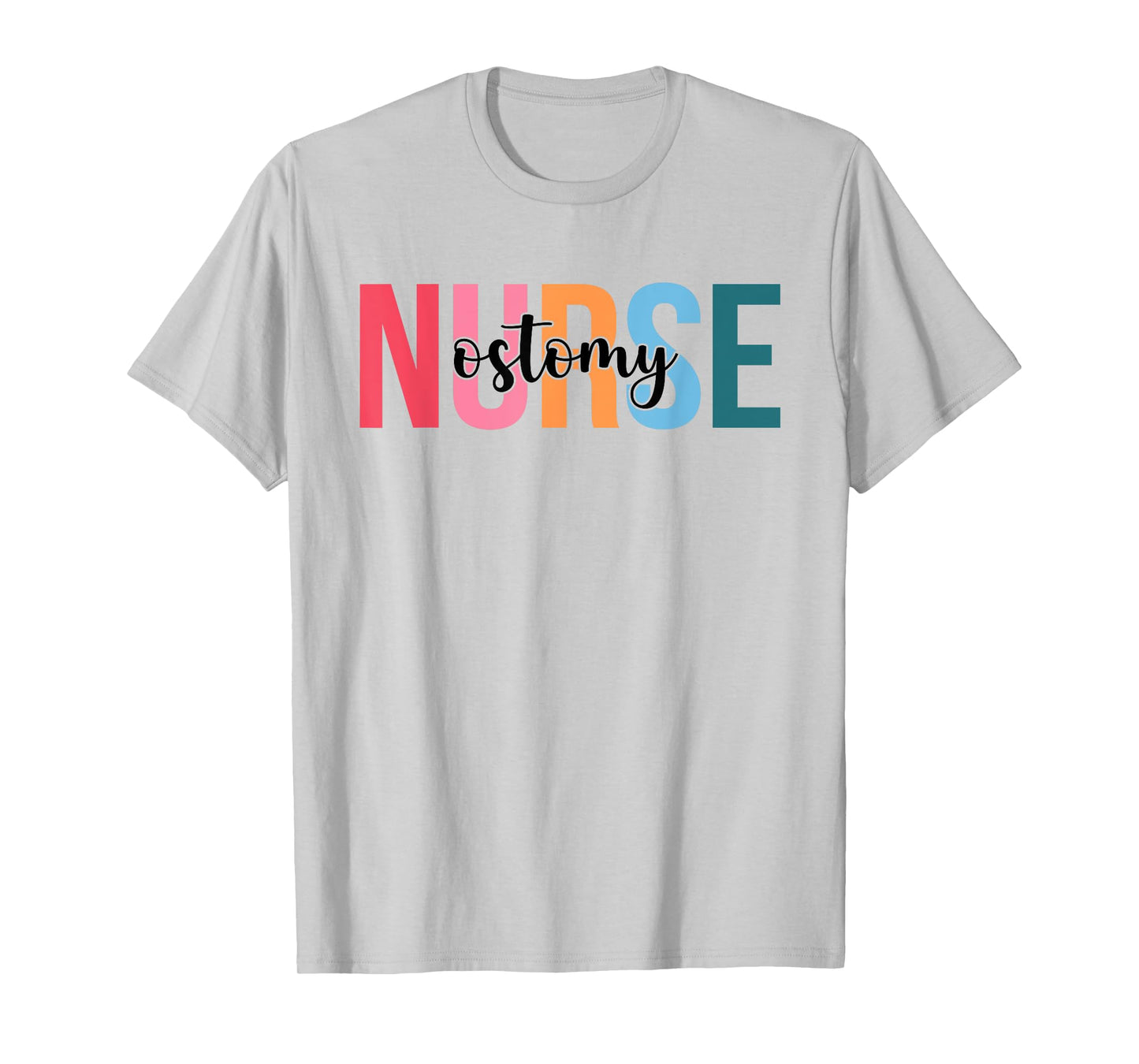 Women Ostomy Nurse Gifts For Womens Nursing Apparel T-Shirt