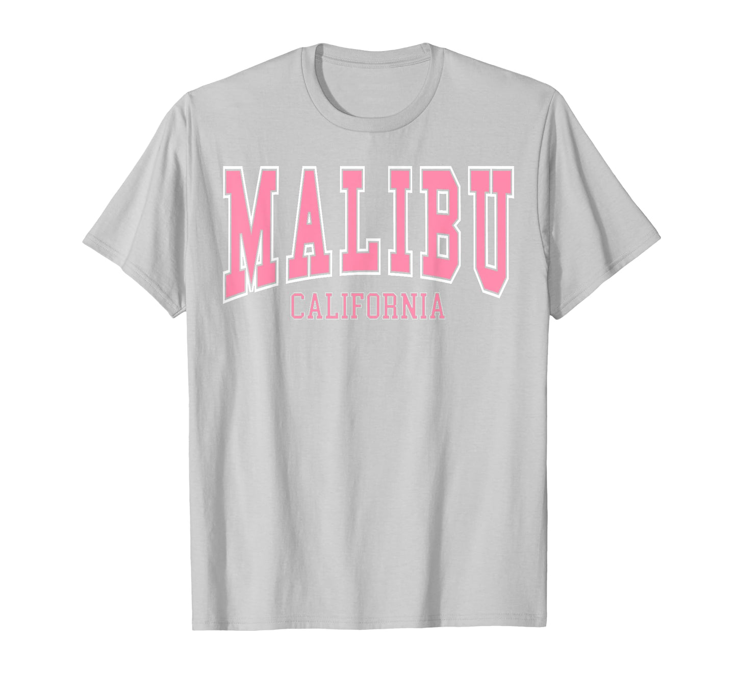 Preppy Varsity Pink Malibu California for Women Teen Girls T-Shirt