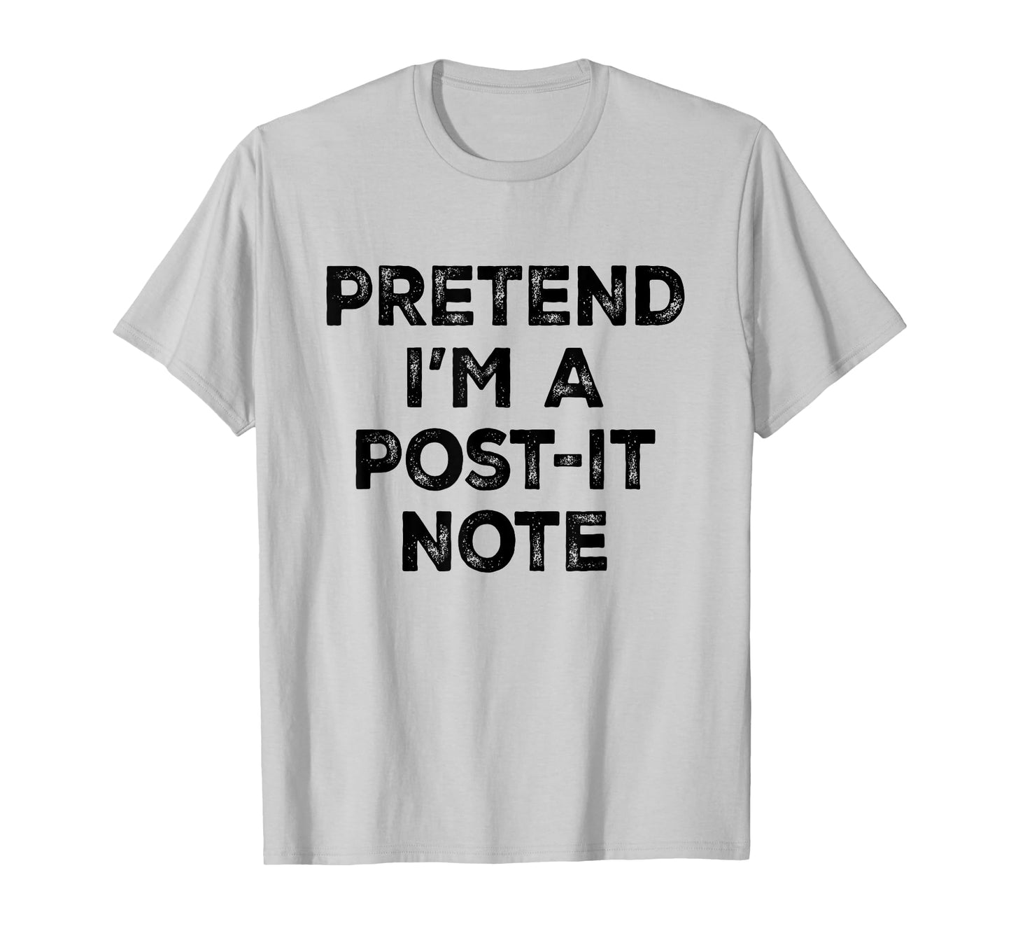 Pretend I'm A Post-it Note Lazy Halloween Costume T-Shirt