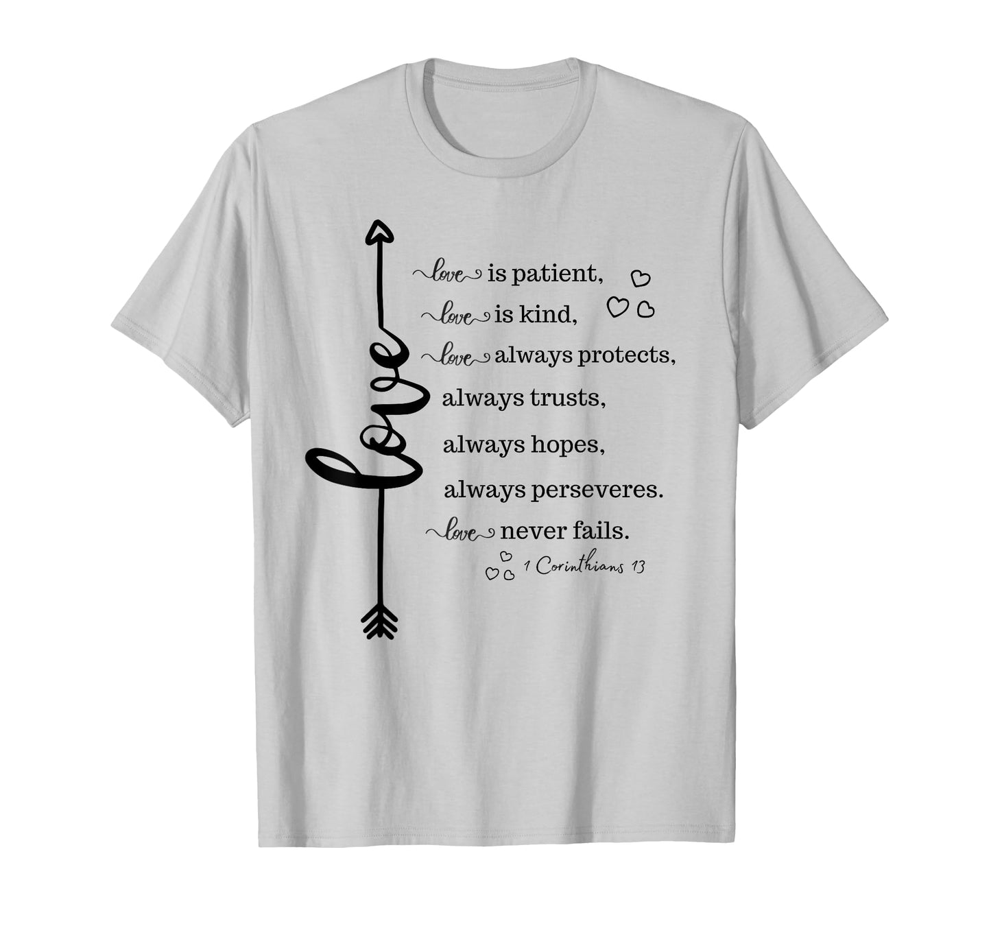 Love Is Patient Love Is Kind Inspirational Christian Gift T-Shirt