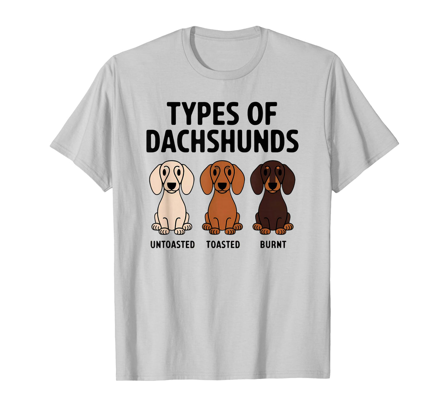 I've Got Friends In Low Places Dachshund.co Types Of Dachshund Funny Wiener Sausage Dog T-Shirt