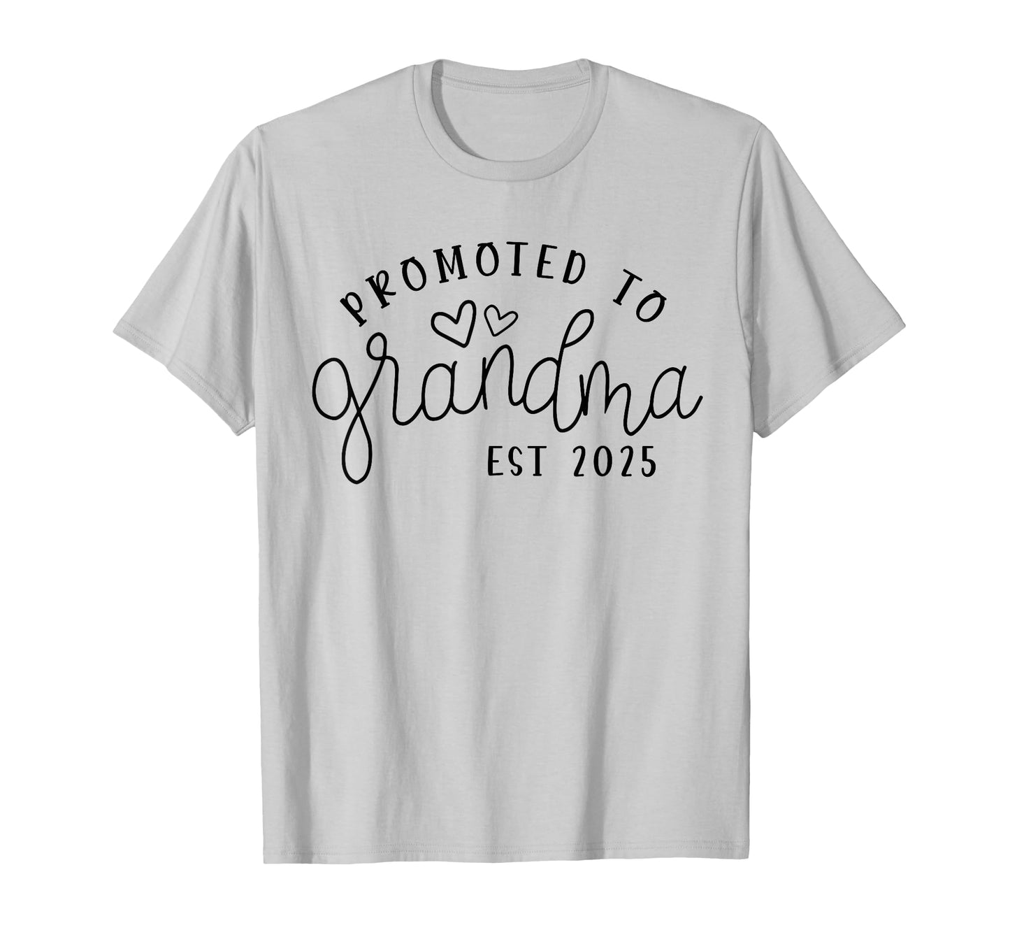Promoted to Grandma Est 2025 New Grandma Mothers Day T-Shirt