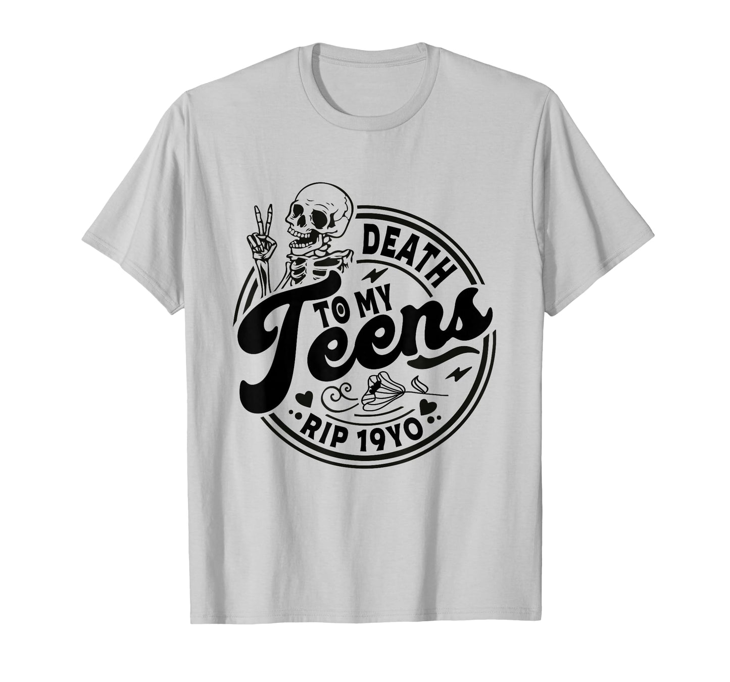 Funny Death To My Teens R.I.P Turning Twenties 20th Birthday T-Shirt