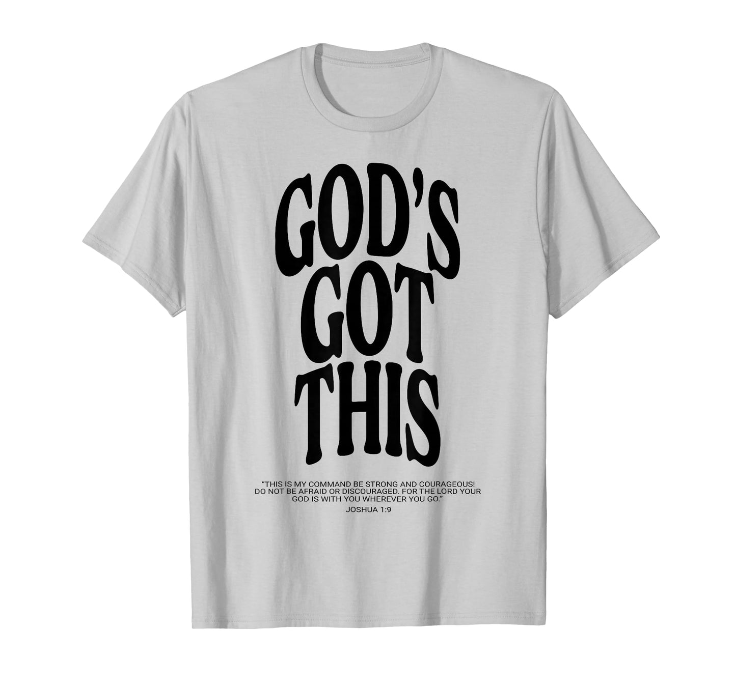 God's Got This T-Shirt